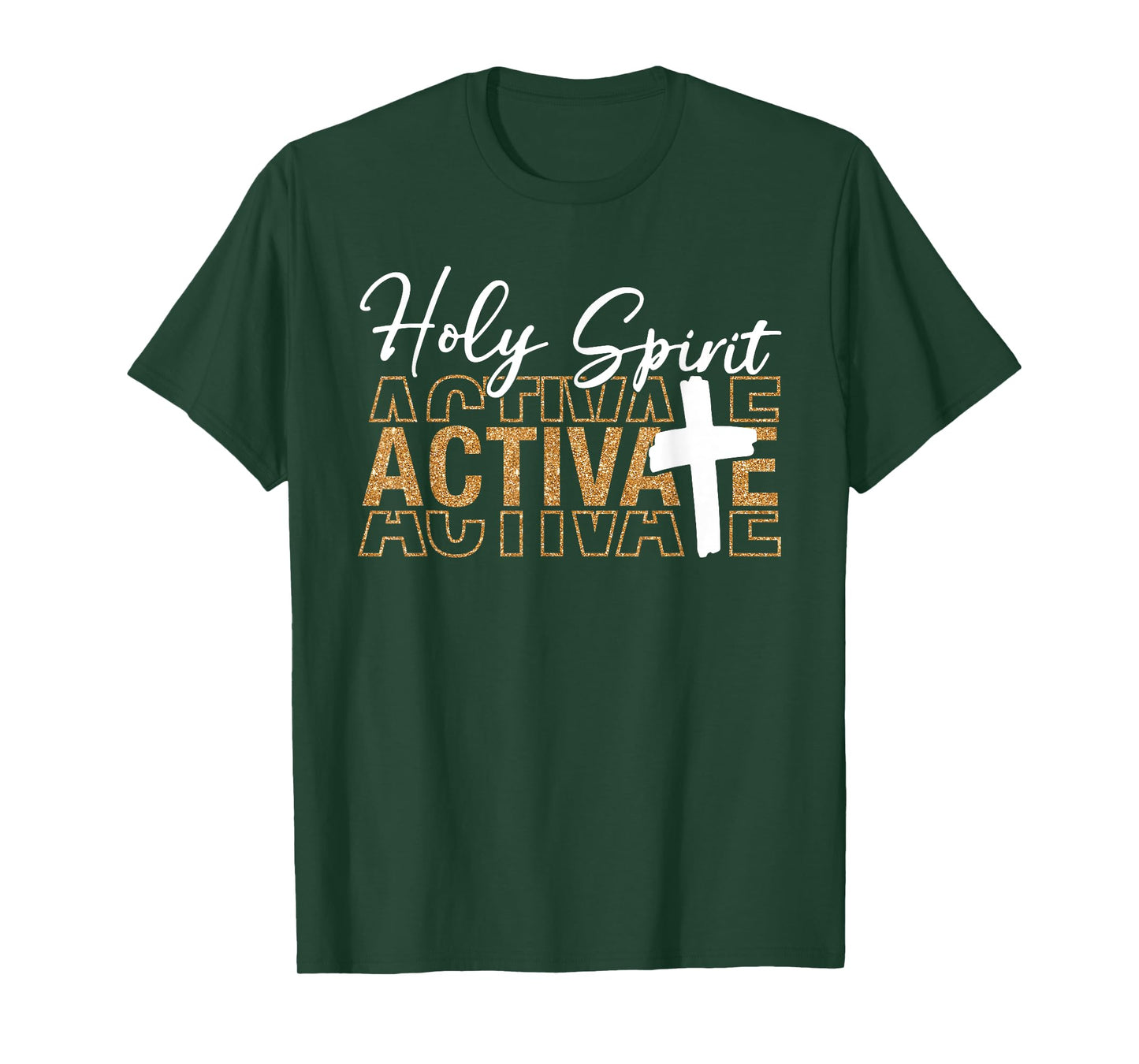 Jesus Christians Holy Spirit Activate Religious Men Women T-Shirt