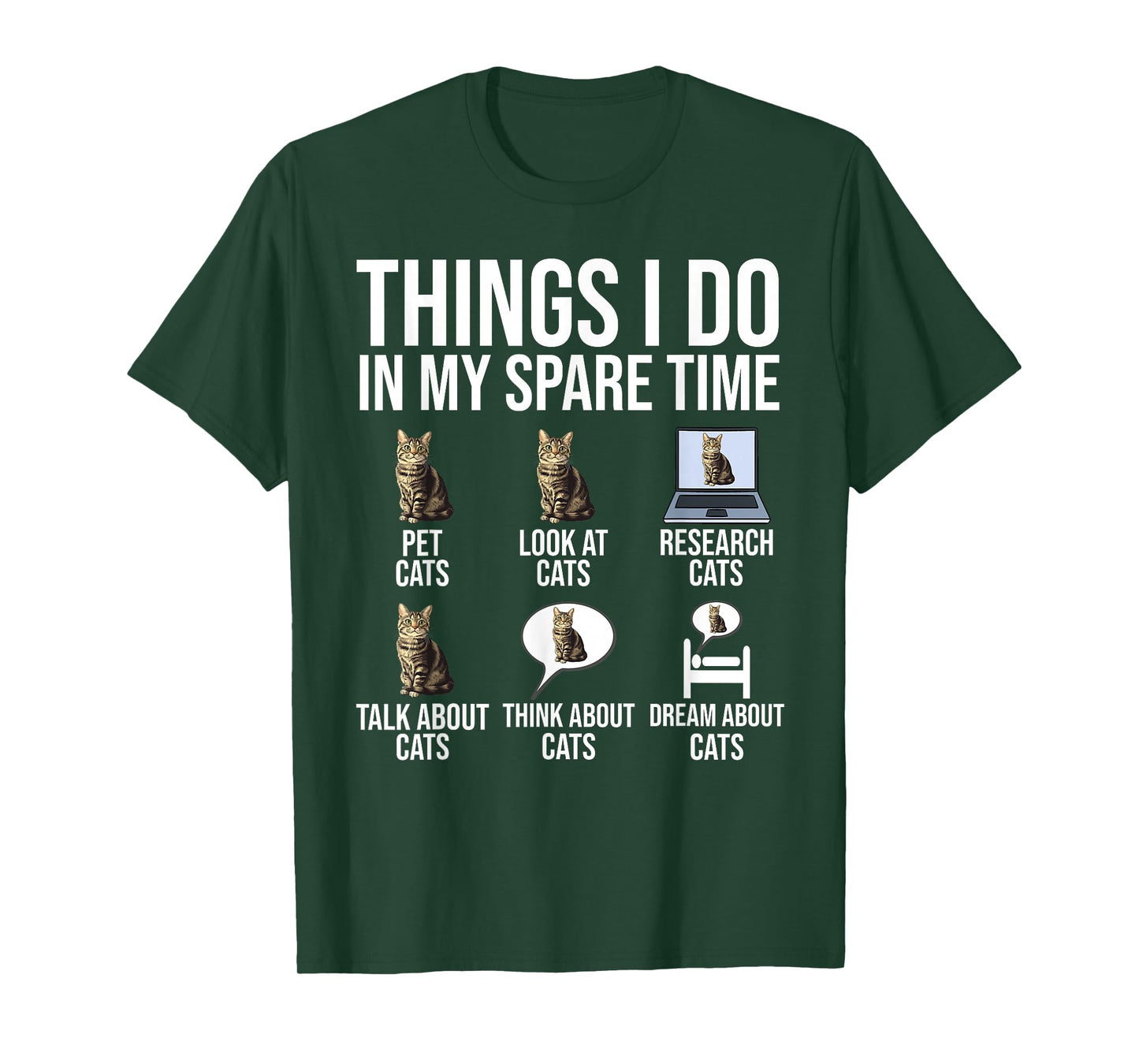 Things I Do In My Spare Time Cats Funny Cat Lover T-Shirt