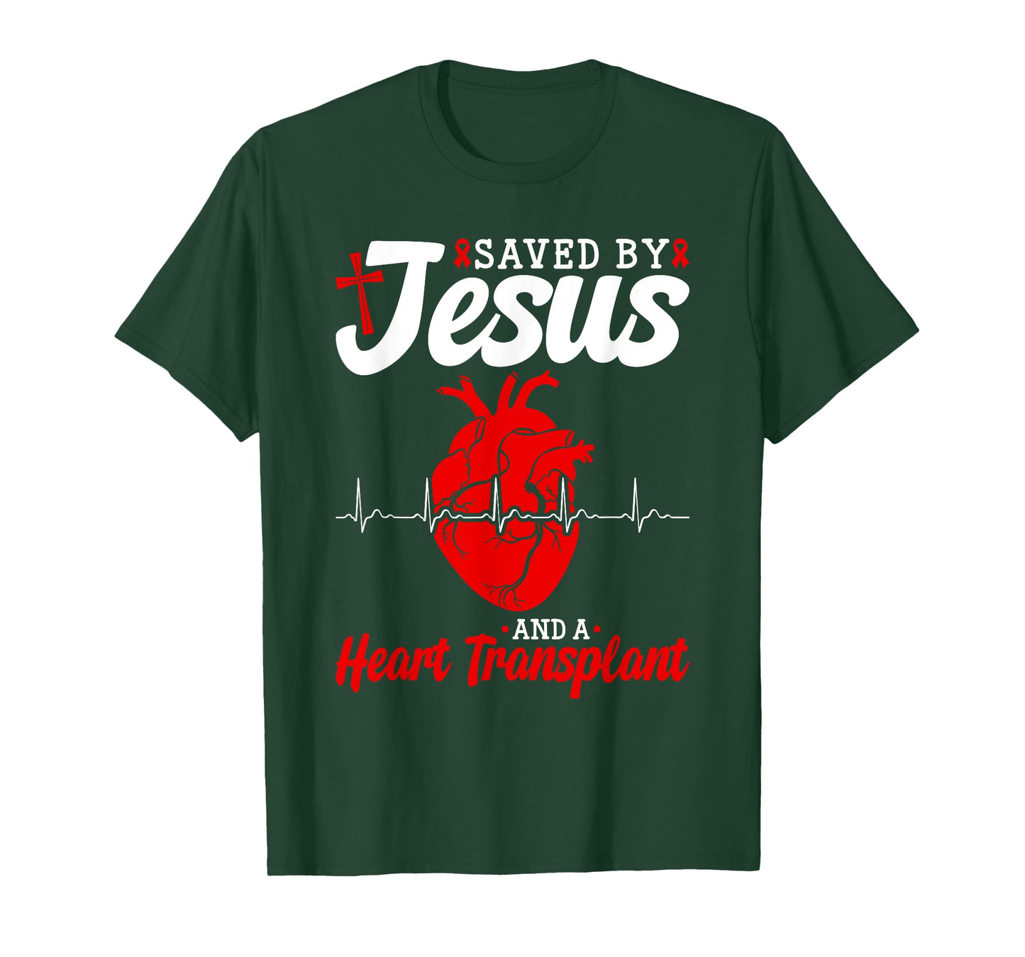 Heart Transplant Saved By Jesus Heart Disease T-Shirt