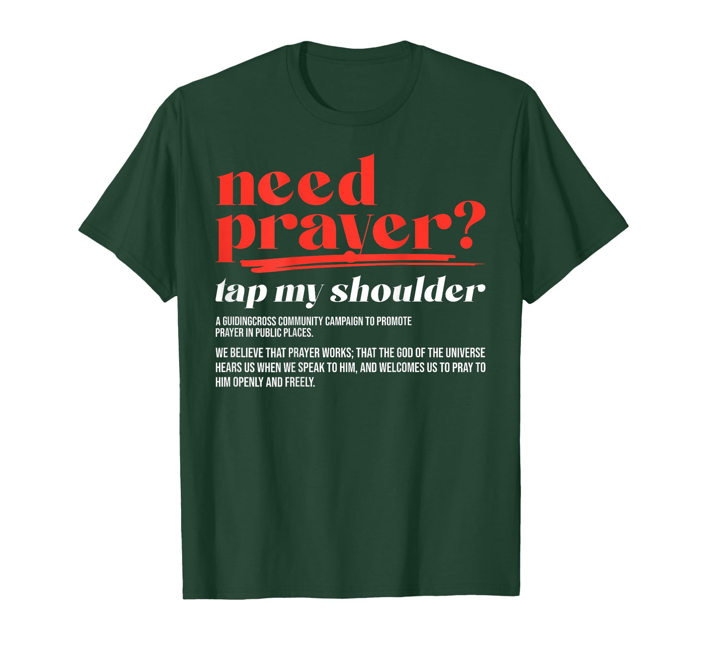 Need Prayer Tap My Shoulder Christian Men Women (On Back) T-Shirt
