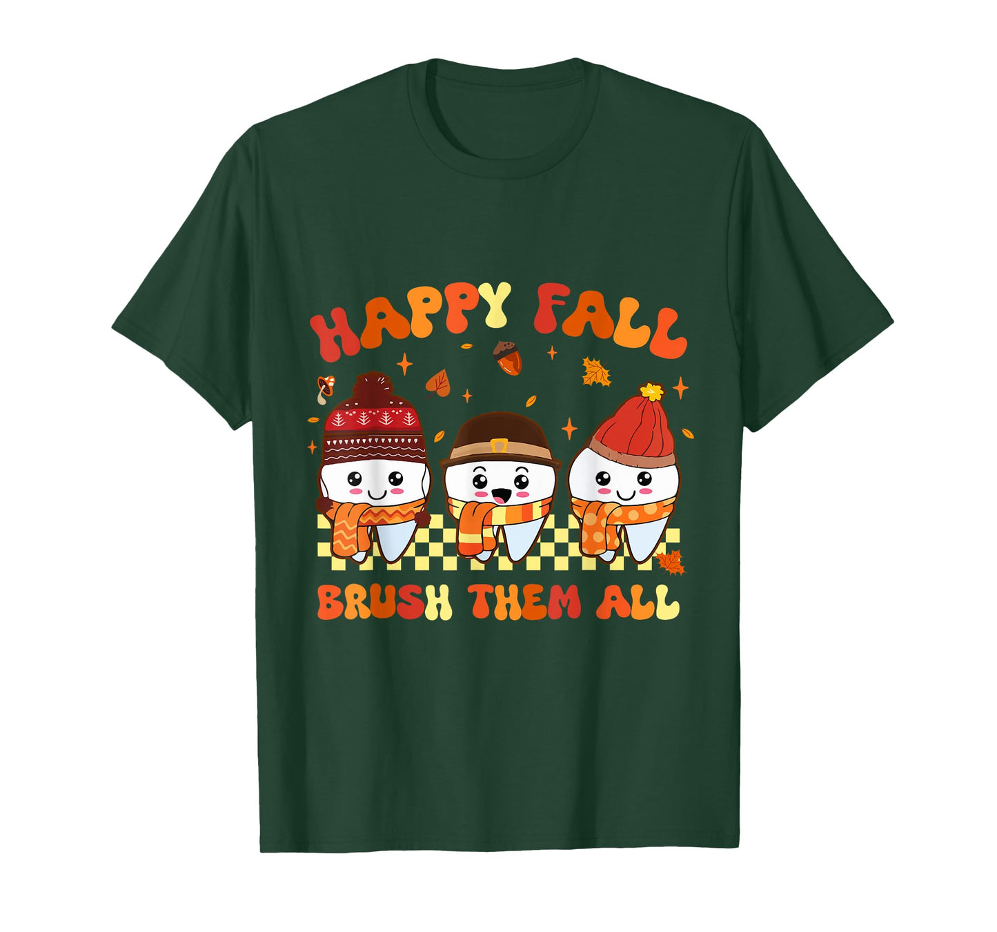 Happy Fall Brush Them Teeth Dentist Dental Thanksgiving T-Shirt