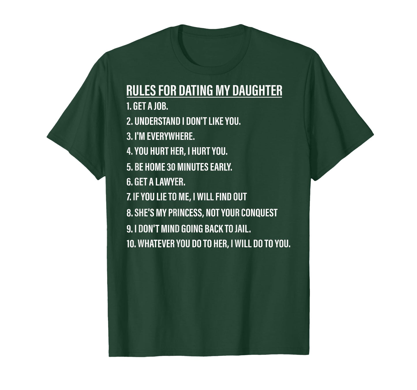 Rules for Dating My Daughter Funny Dad Daughter (On Back) T-Shirt