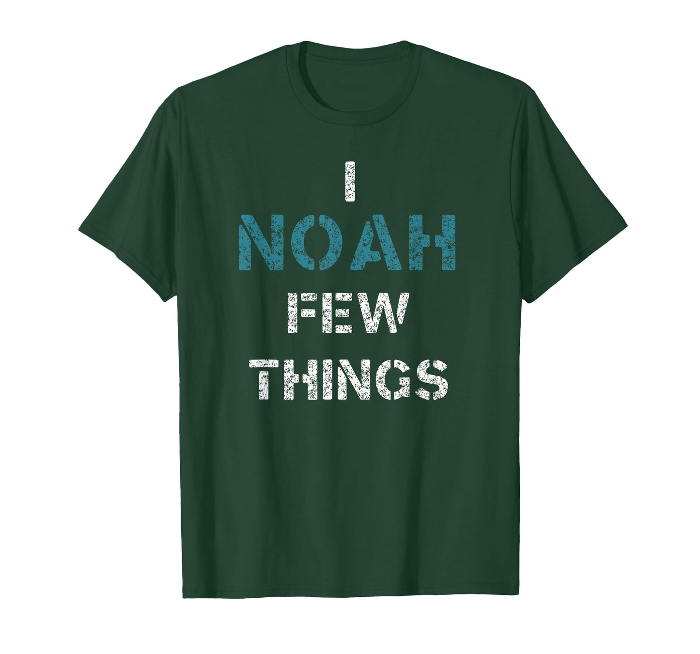 I Noah Few Things Funny Christian T-Shirt