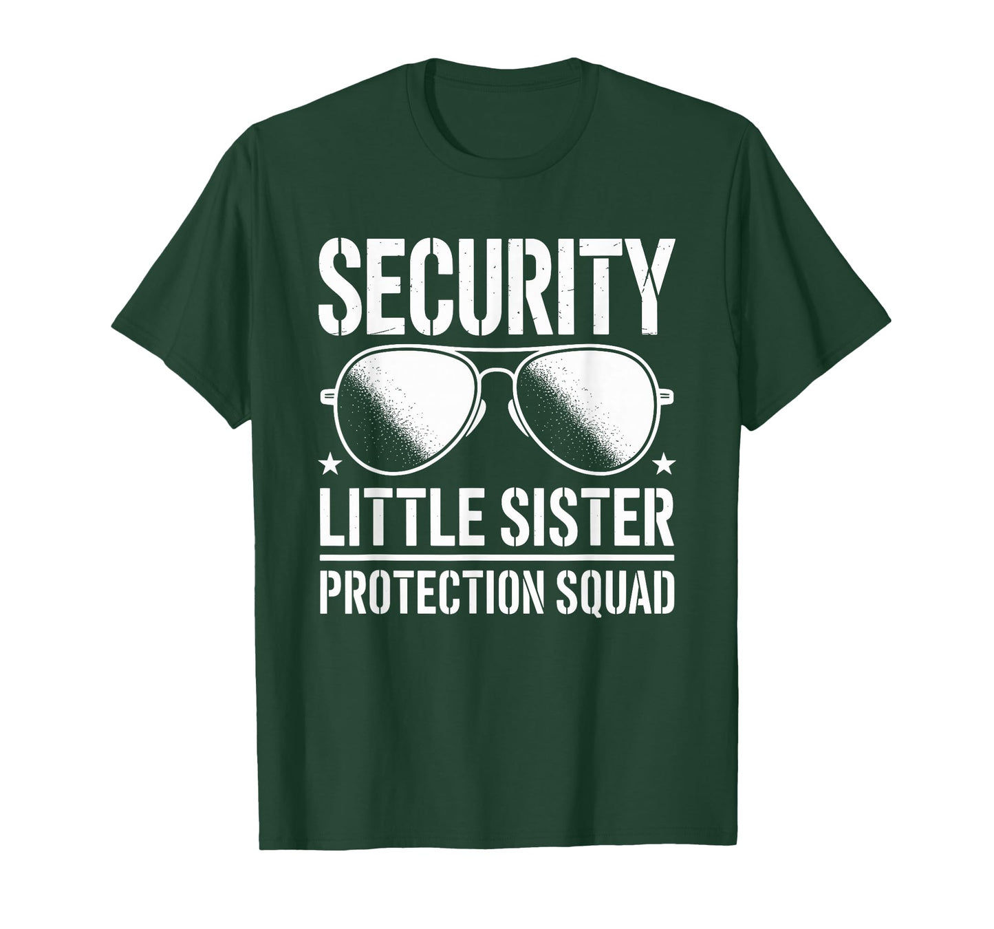 Security Little Sister Protection Squad Funny Boys Brother T-Shirt