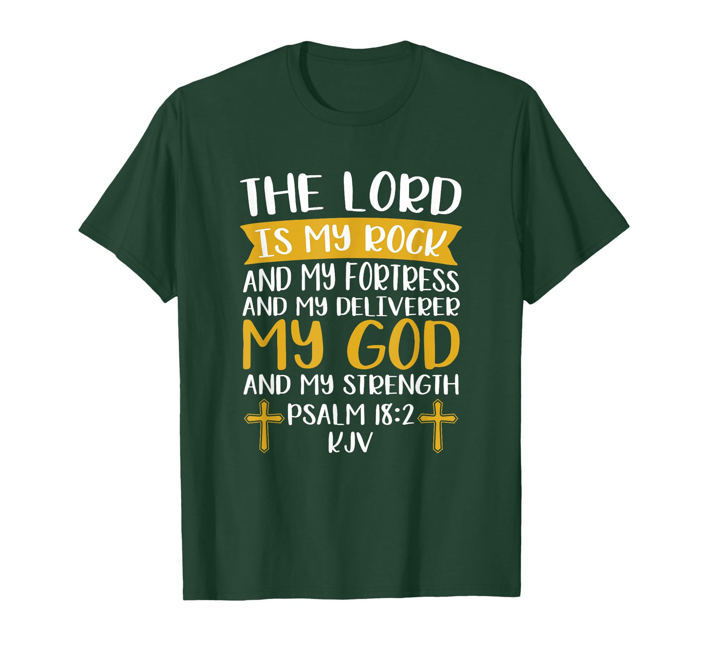 The Lord Is My Rock And My Fortress Jesus Christ Prayer T-Shirt