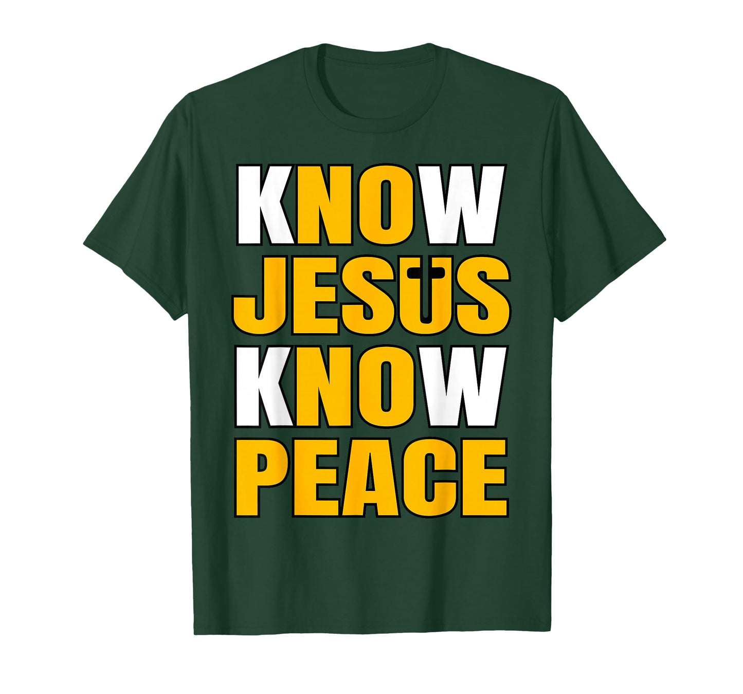 Know Jesus Know Peace Inspirational Christian T-Shirt