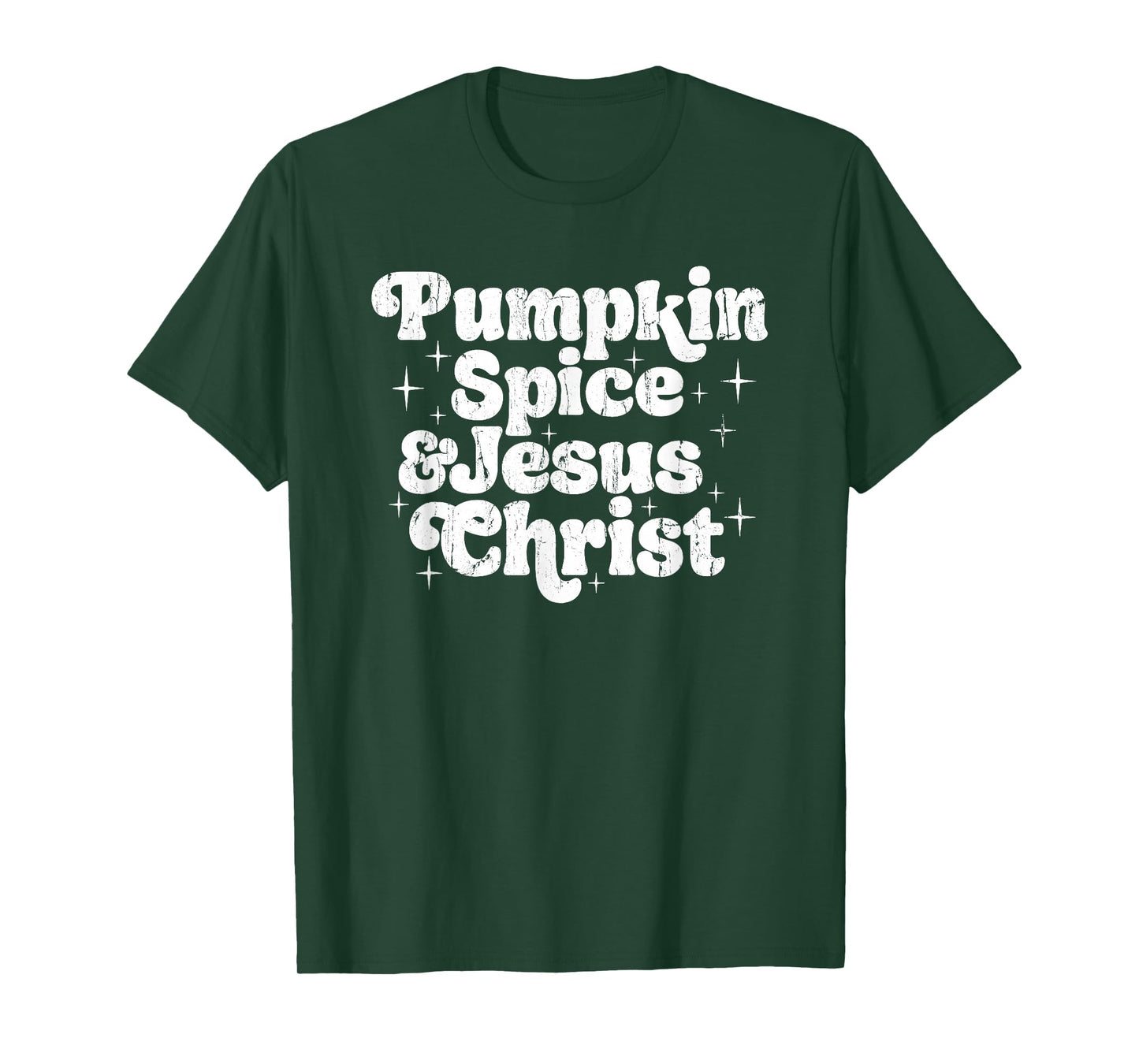 Pumpkin Spice and Jesus Christ, Fall Christian T-Shirt