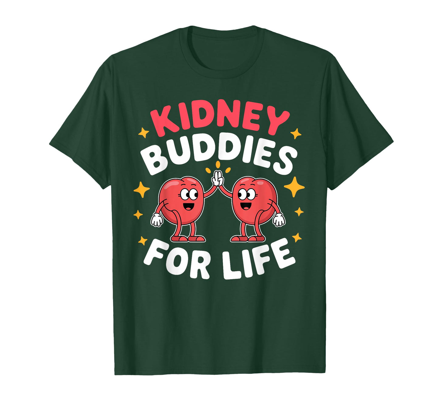 Kidney Buddies For Life Funny Donor Recipient T-Shirt