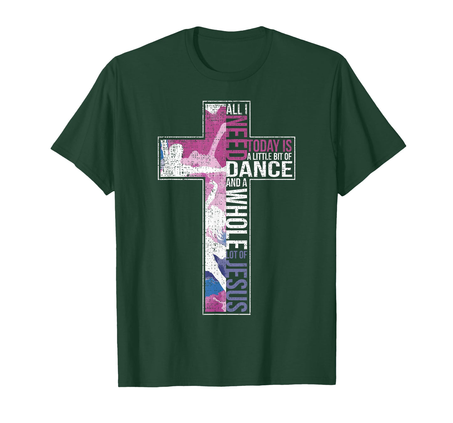 All I Need Is Dance & Jesus Christian Cross Dancing T-Shirt T-Shirt
