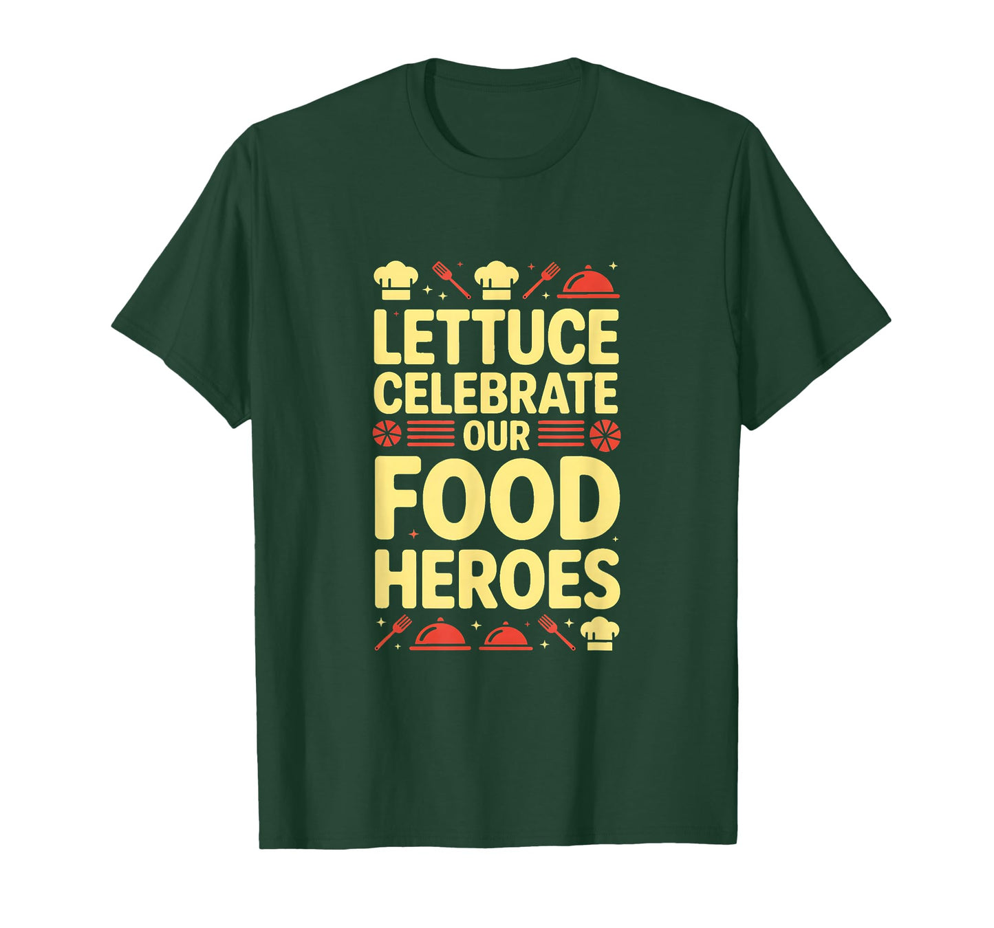 Food Service Appreciation Week Food Service Workers T-Shirt
