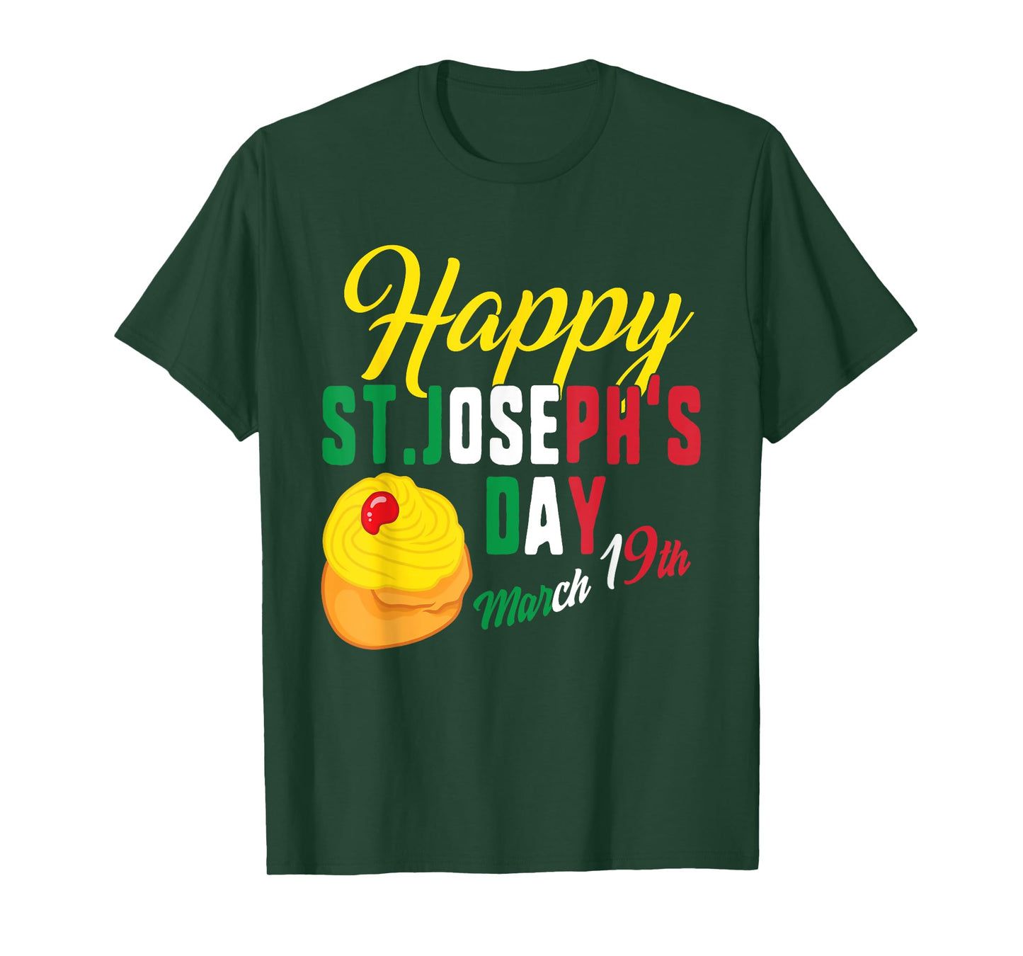 Happy St Josephs Day Jesus Catholic Religious March 19th T-Shirt