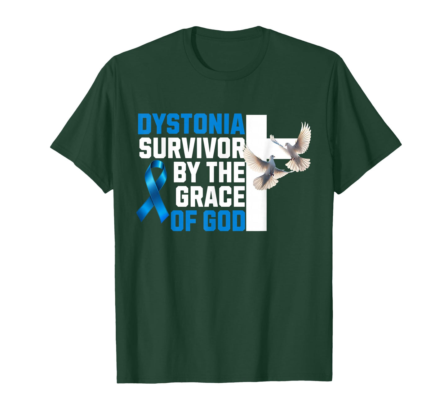 Dystonia Disorder Survivor by The Grace of God Blue Ribbon T-Shirt