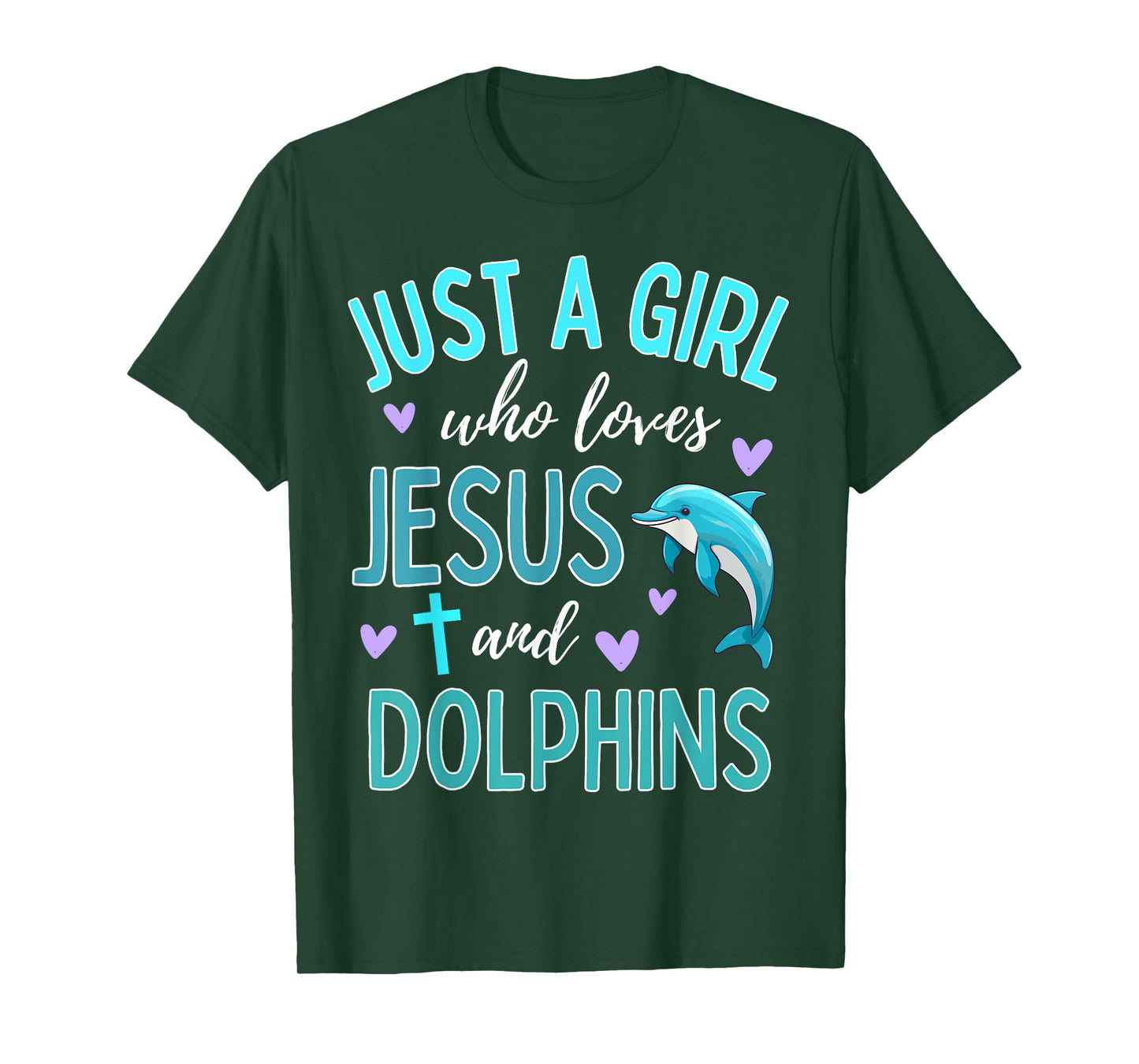 Just A Girl Who Loves Jesus and Dolphins Christian Cute T-Shirt