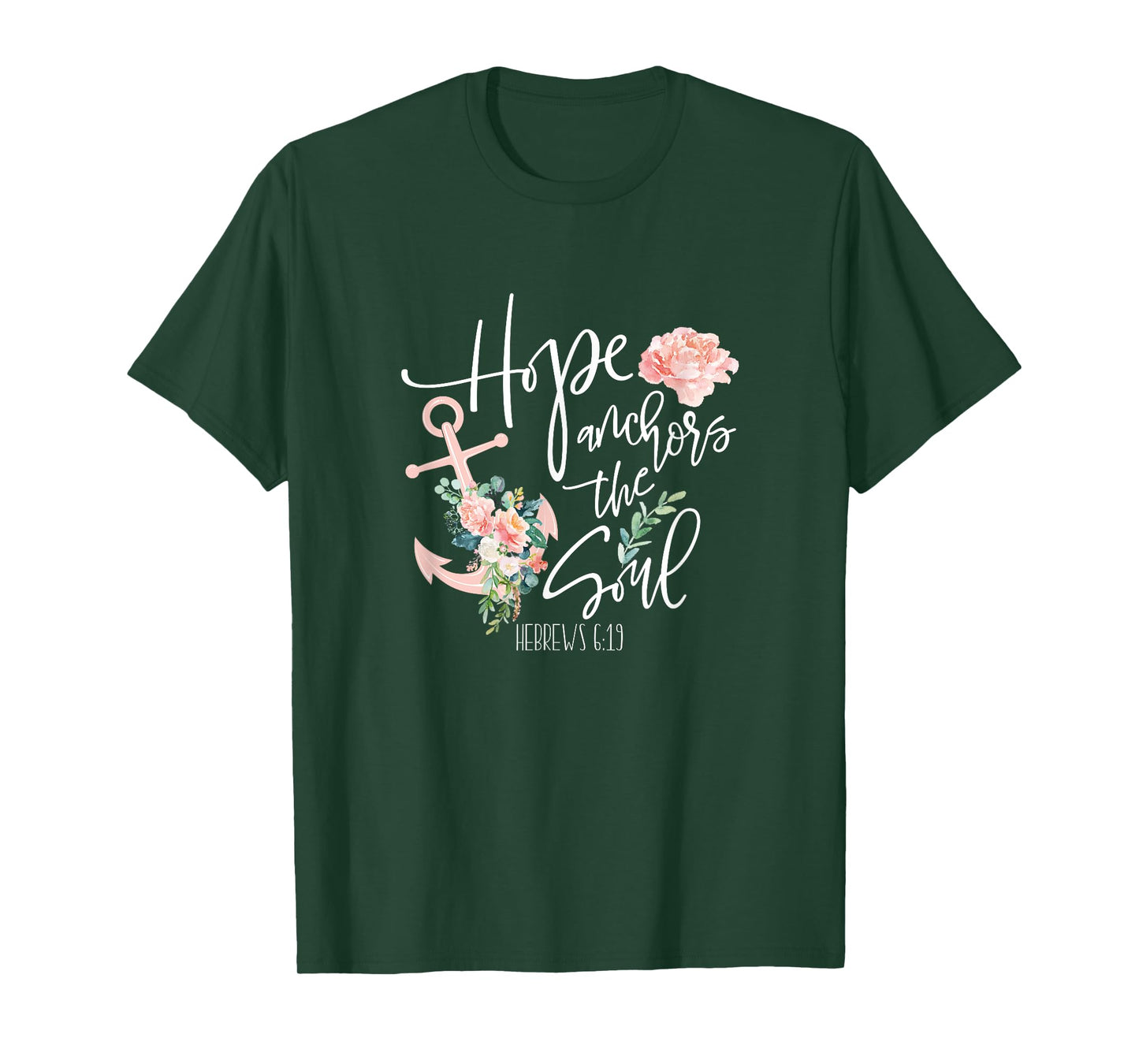 Hebrews 6:19 Anchor Bible Verse Faith Quote Gift Christian T-Shirt