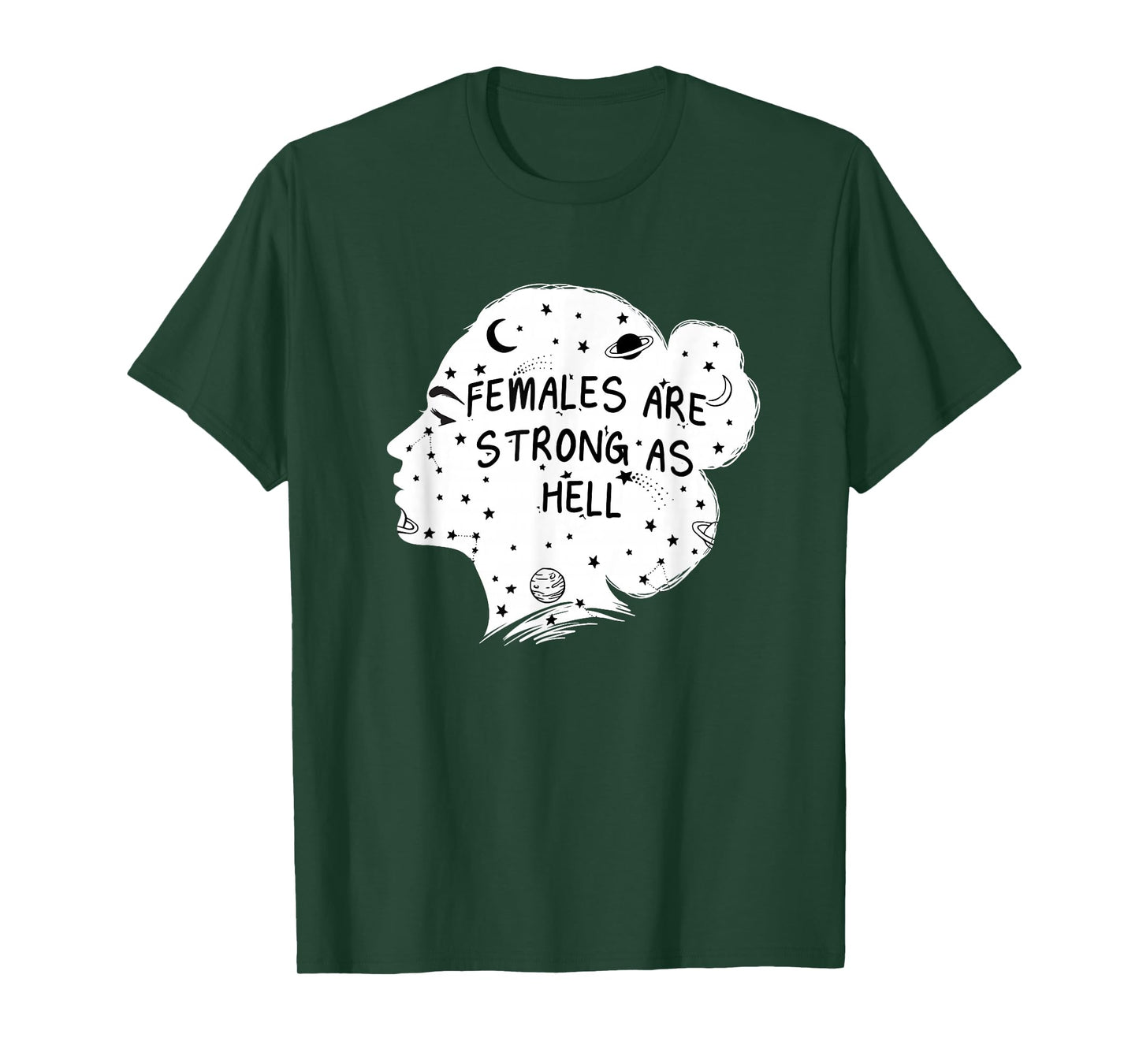 Females Are Strong as Hell Feminist Gender Equality T-Shirt