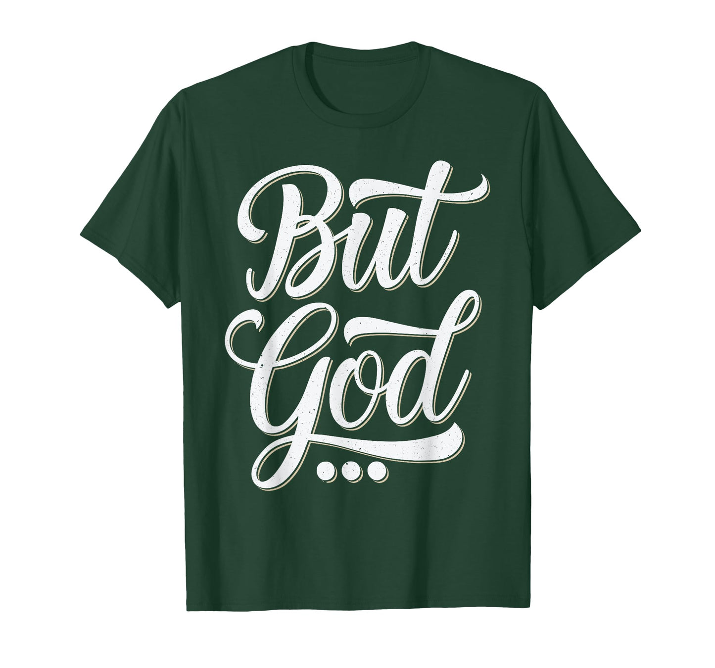 But God Christian Faith John 3 16 Ephesians 2 T-Shirt