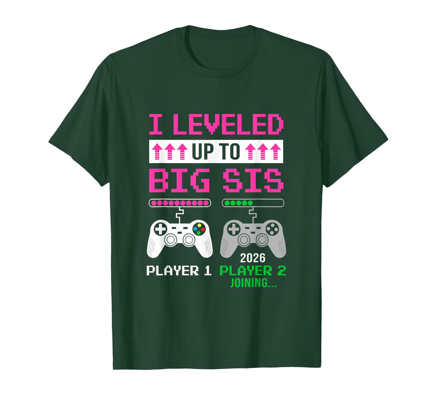 Leveled Up To Big Sister 2026 Funny Video Game Soon To Be T-Shirt