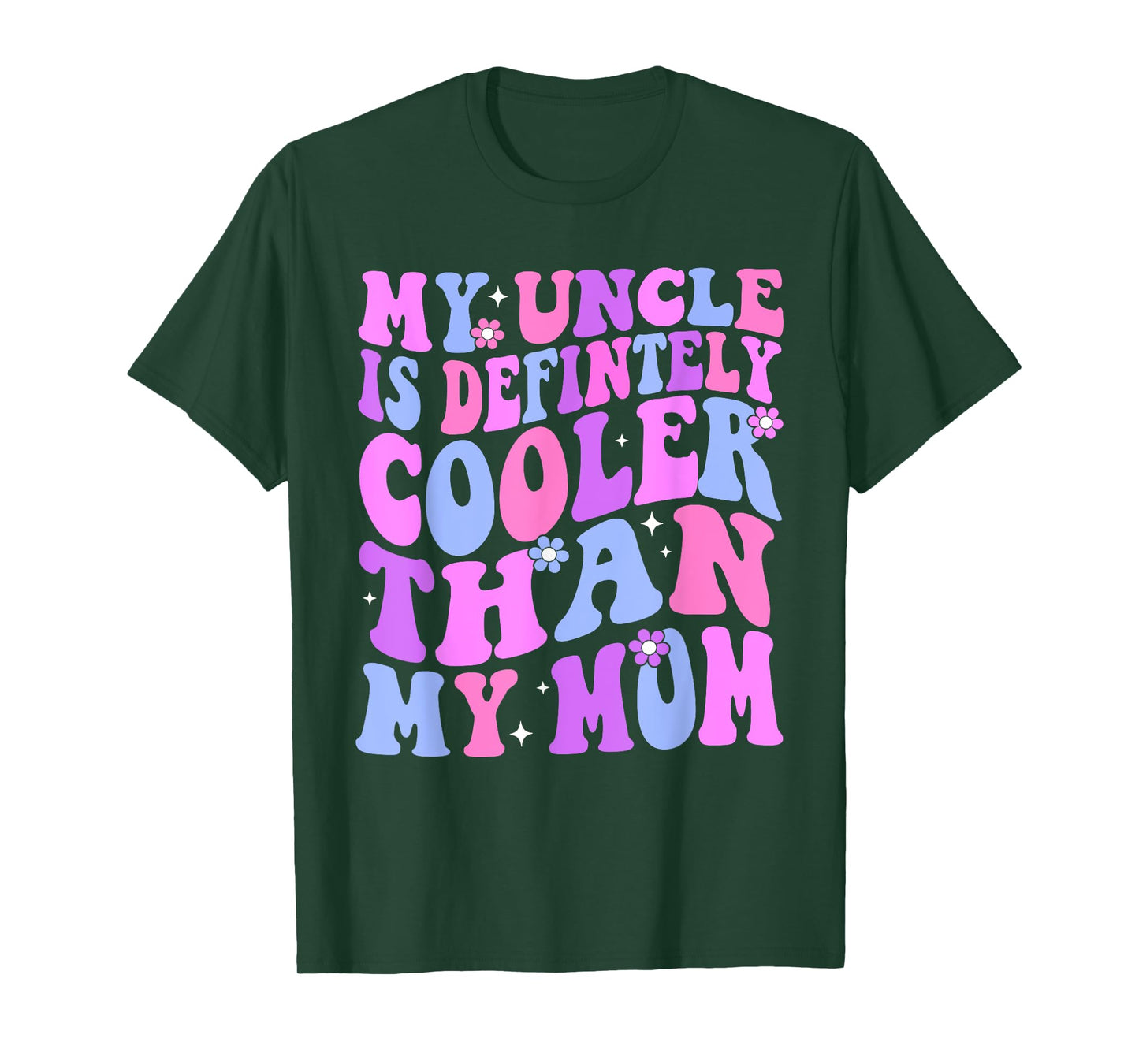 My Uncle Is Definitely Cooler Than My Mom Niece Nephew Boys T-Shirt