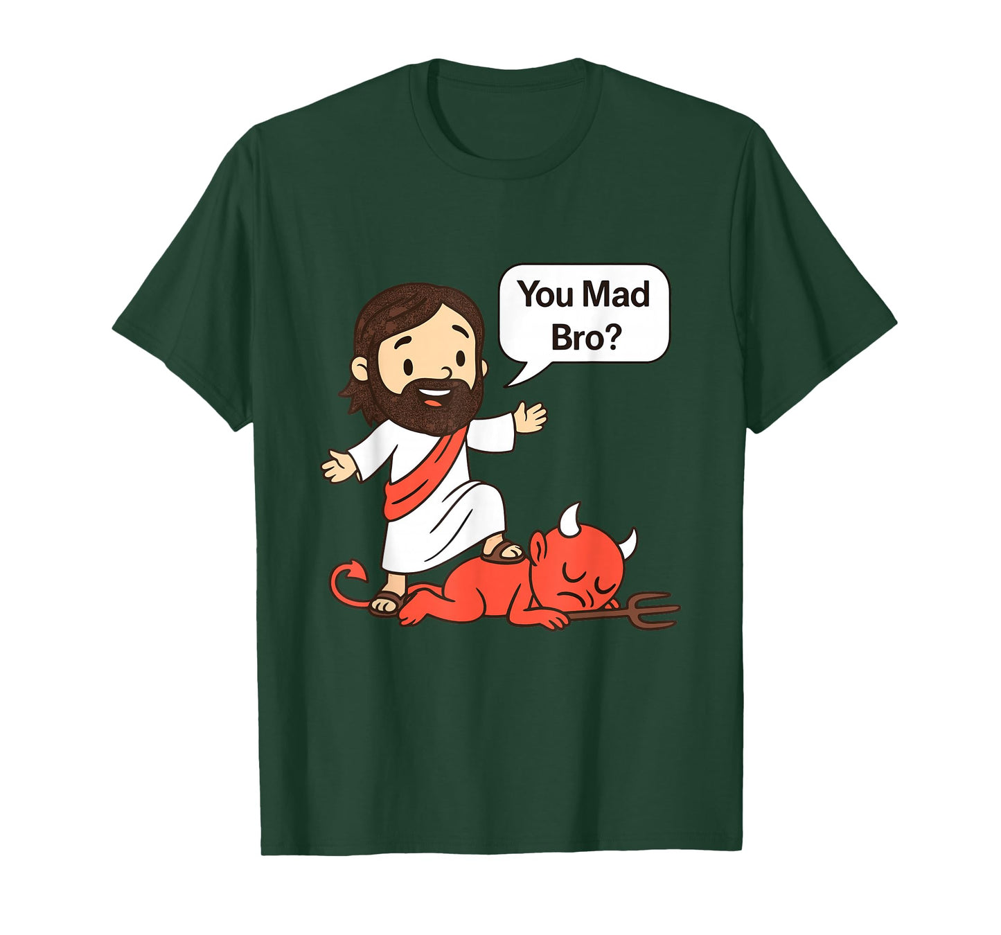 You Mad Bro? Jesus Defeats Satan Funny Christian T-Shirt