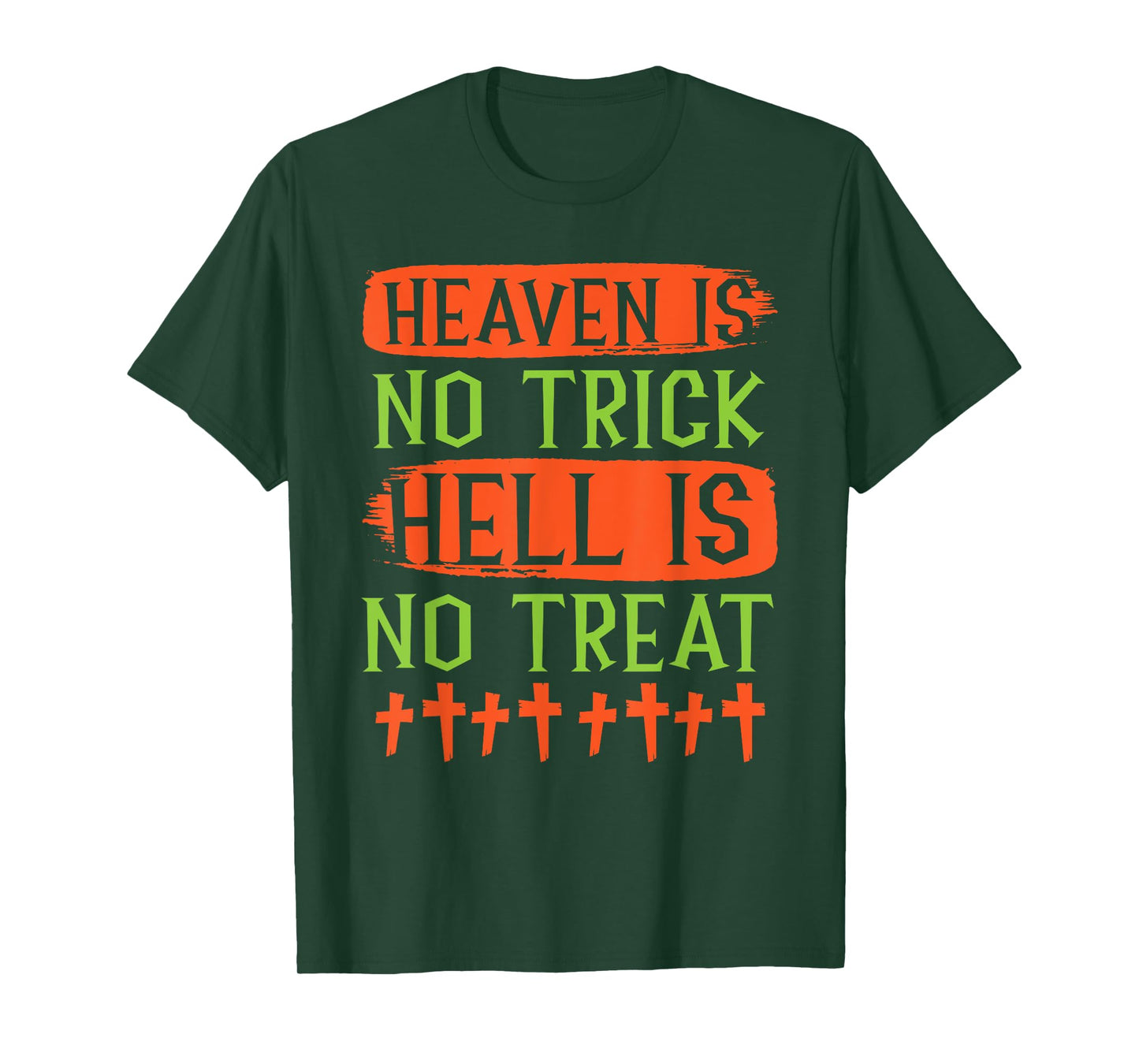 Christian Halloween Jesus Christ Trick Or Treat Christianity T-Shirt