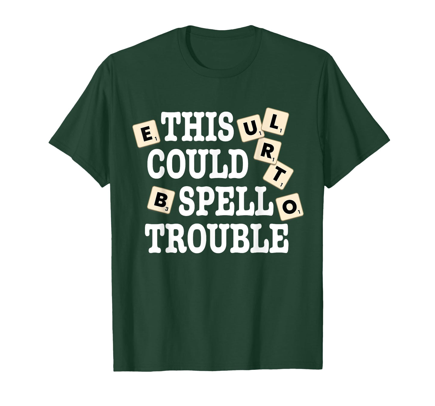 This Could Spell Trouble Funny Word Board Game T-Shirt
