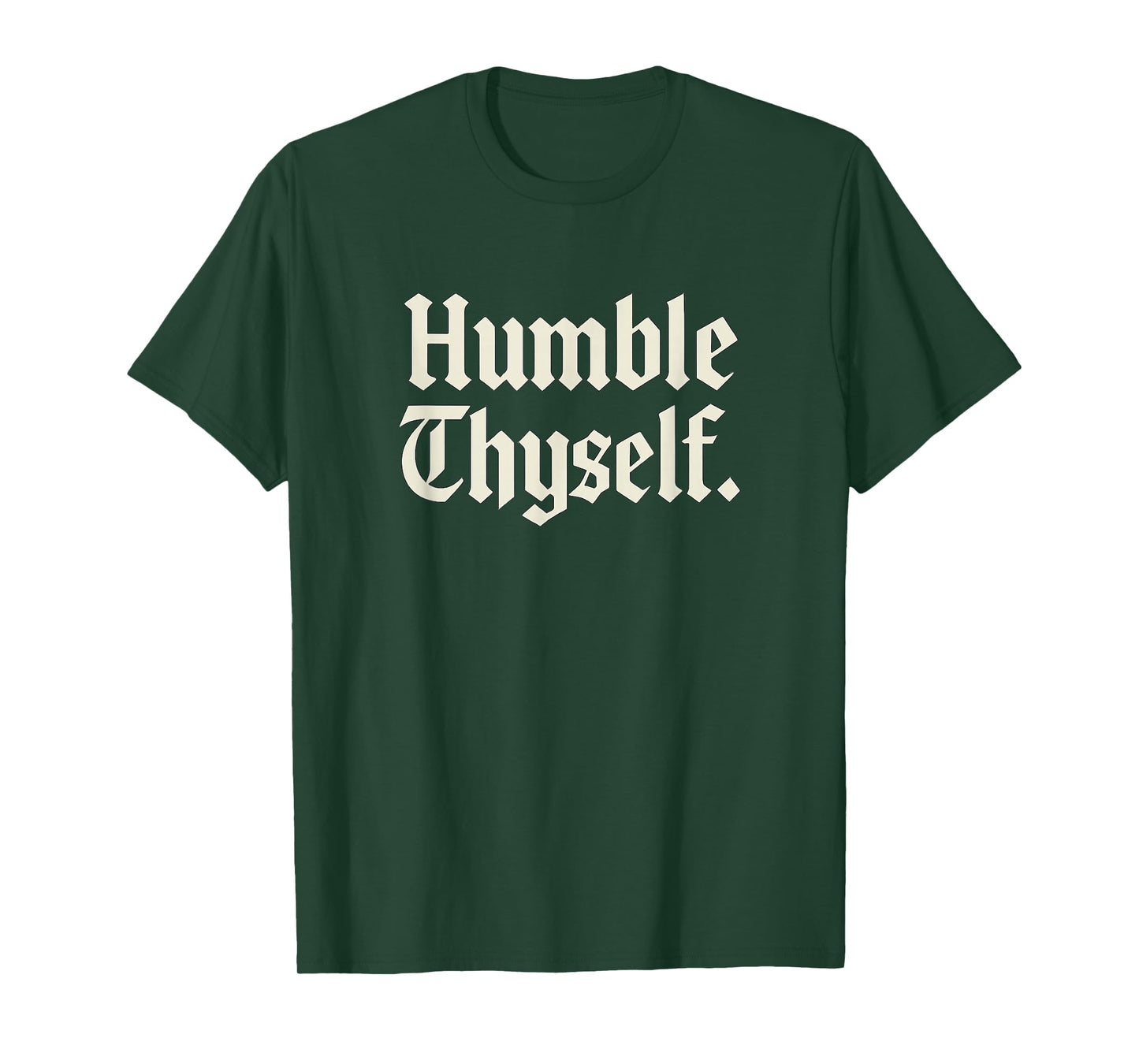 Humble Thyself Christian Faith Scripture Design T-Shirt