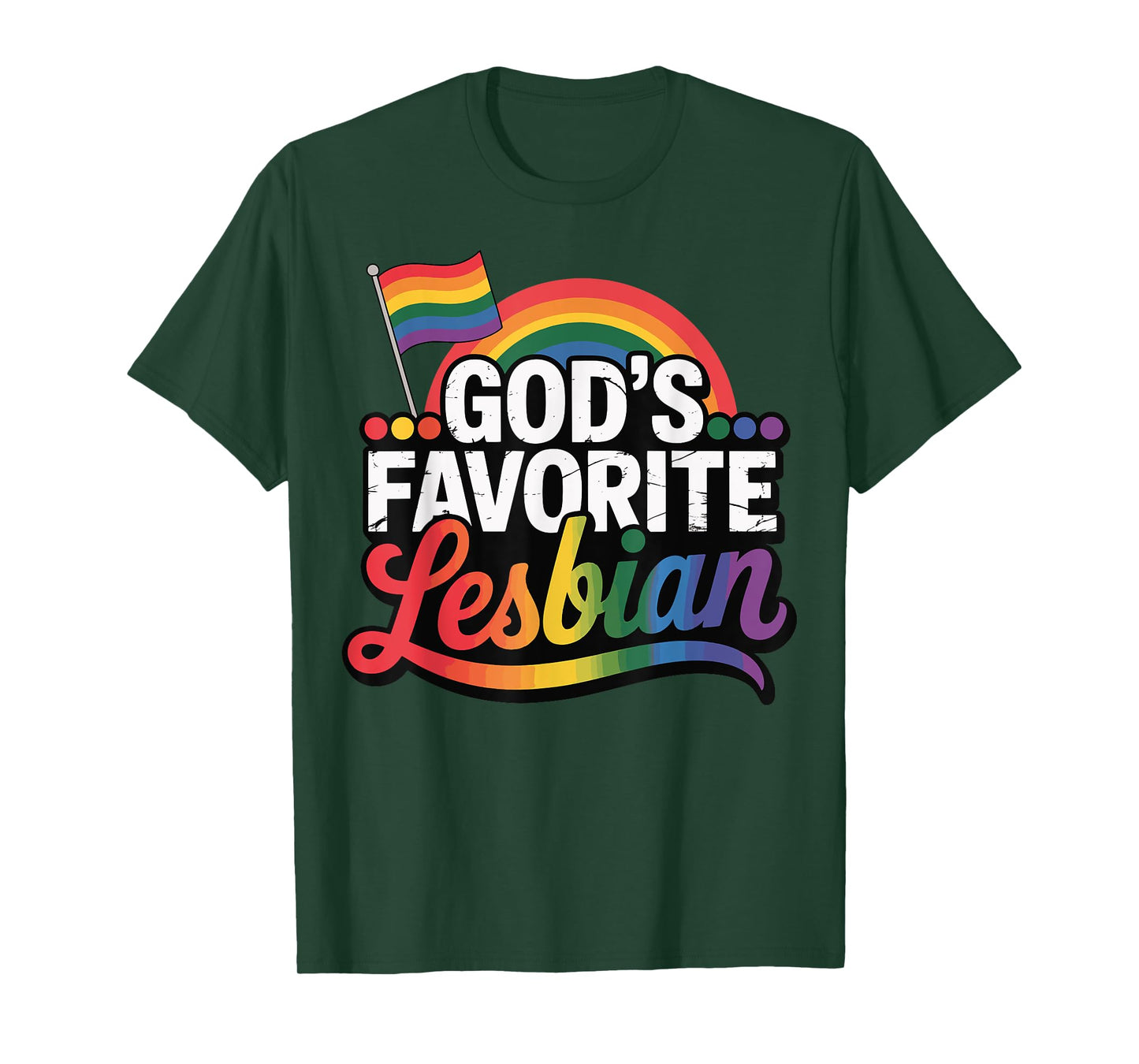 God's Favorite Lesbian T-Shirt