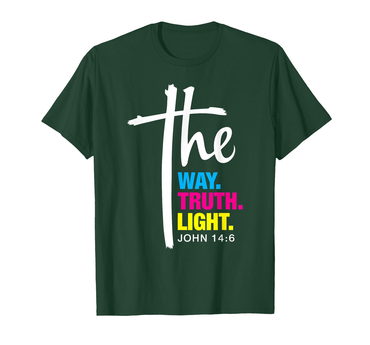 The Way, the Truth & the Life Colorful Design T-Shirt