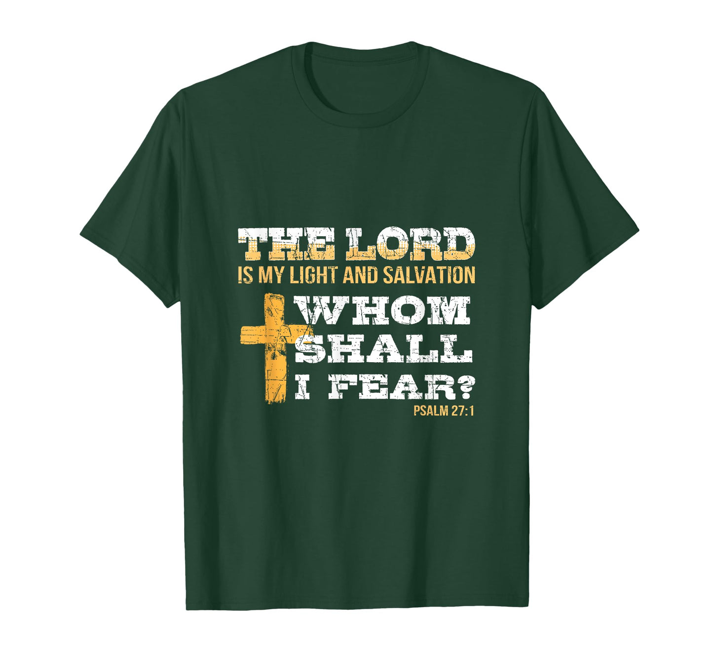 Bible Psalm 27:1 Religious Items Patriotic Christian Cross T-Shirt