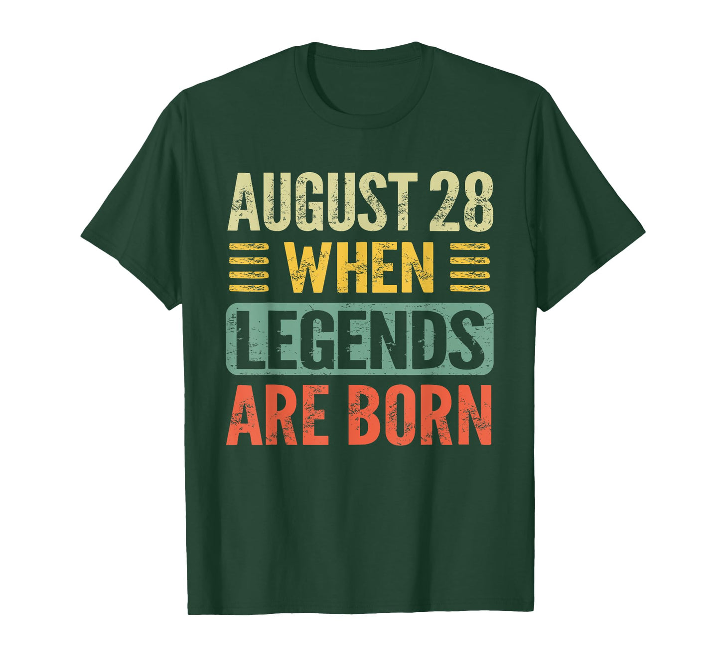 Legends Are Born On August 28th Birthday Vintage Aug 28 T-Shirt