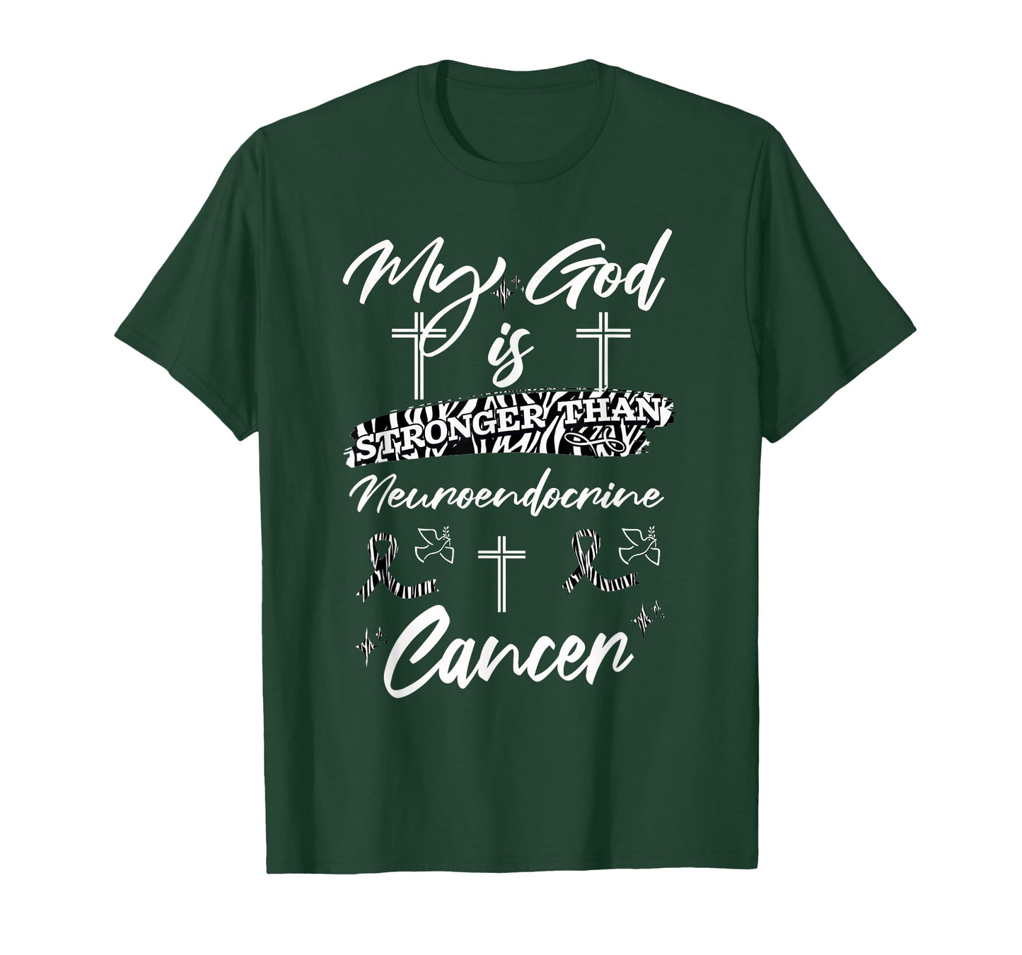My God Is Stronger Than Neuroendocrine Cancer Zebra Ribbon T-Shirt