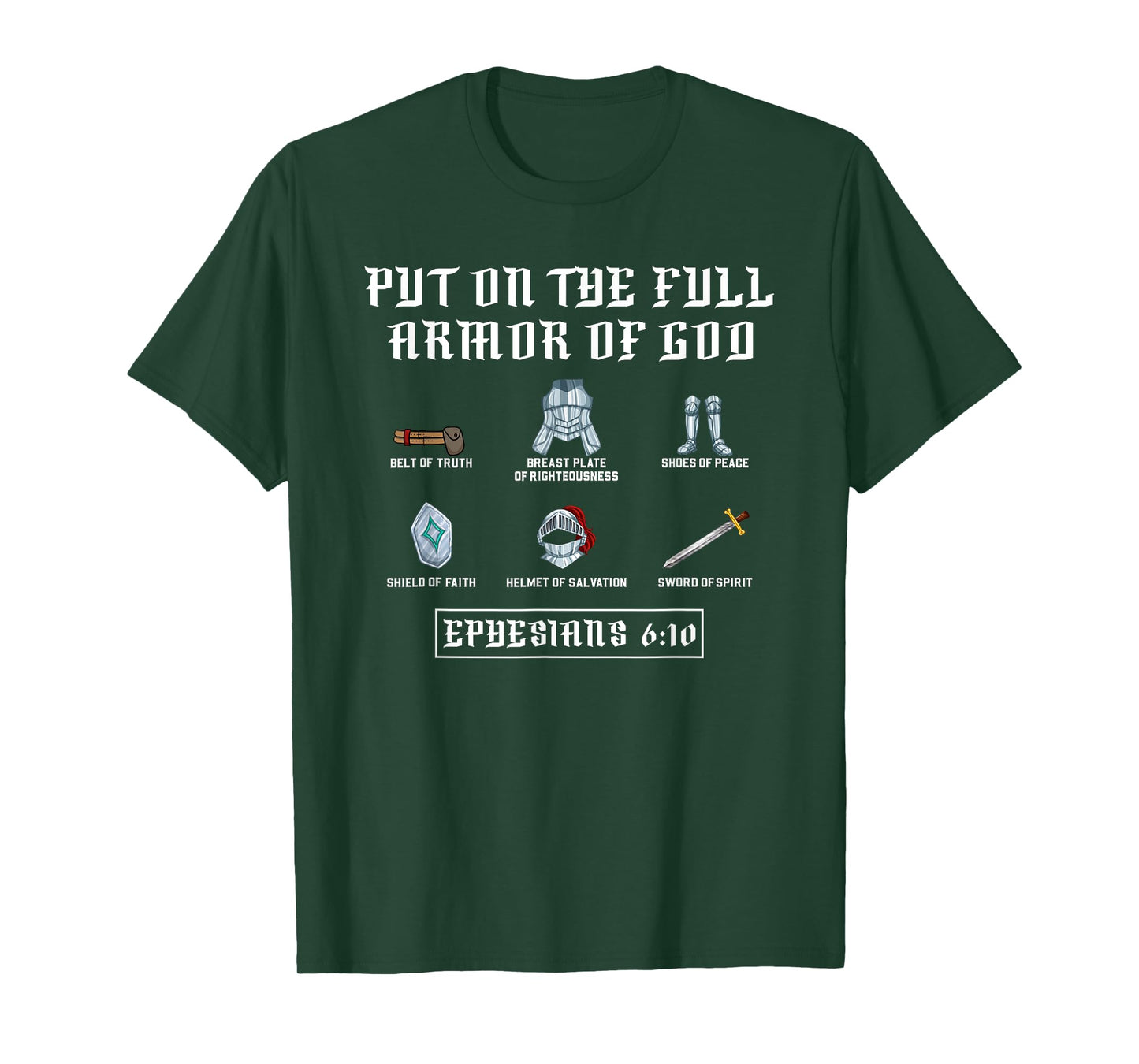 Put On The Full Armor Of God Funny Saying Christian T-Shirt
