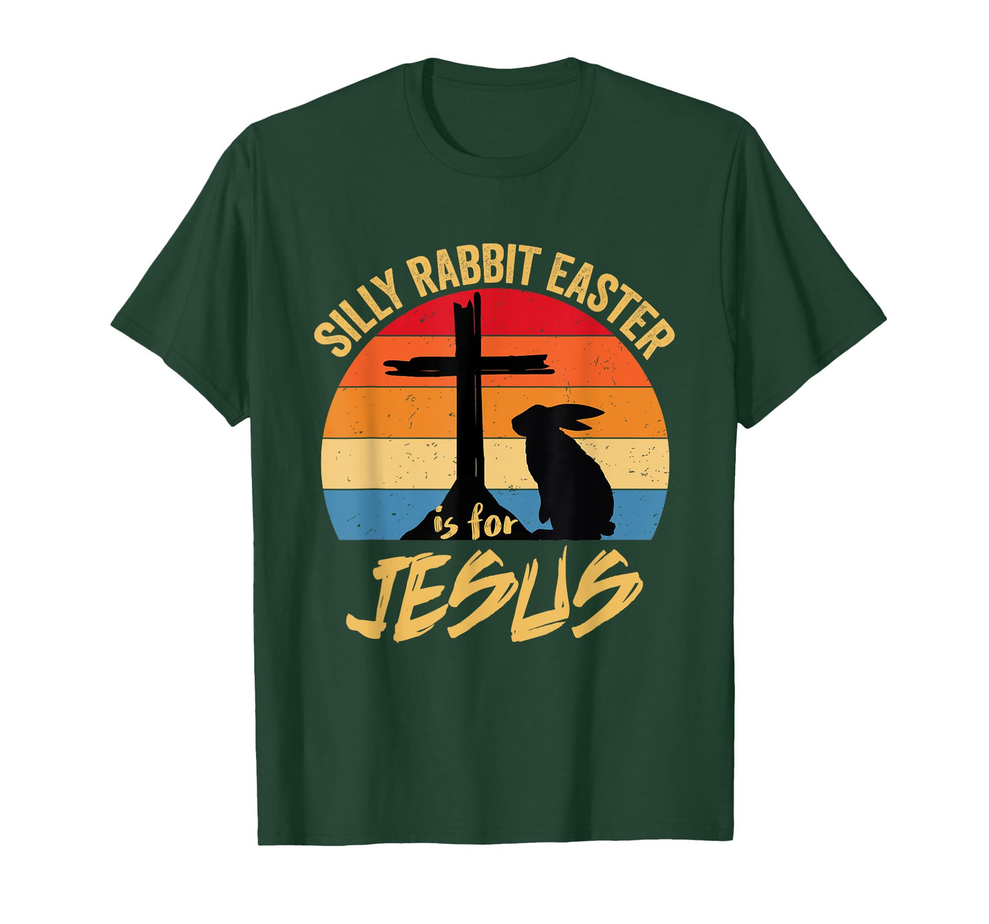 Silly Rabbit Easter Is For Jesus Retro Vintage Happy Easter T-Shirt