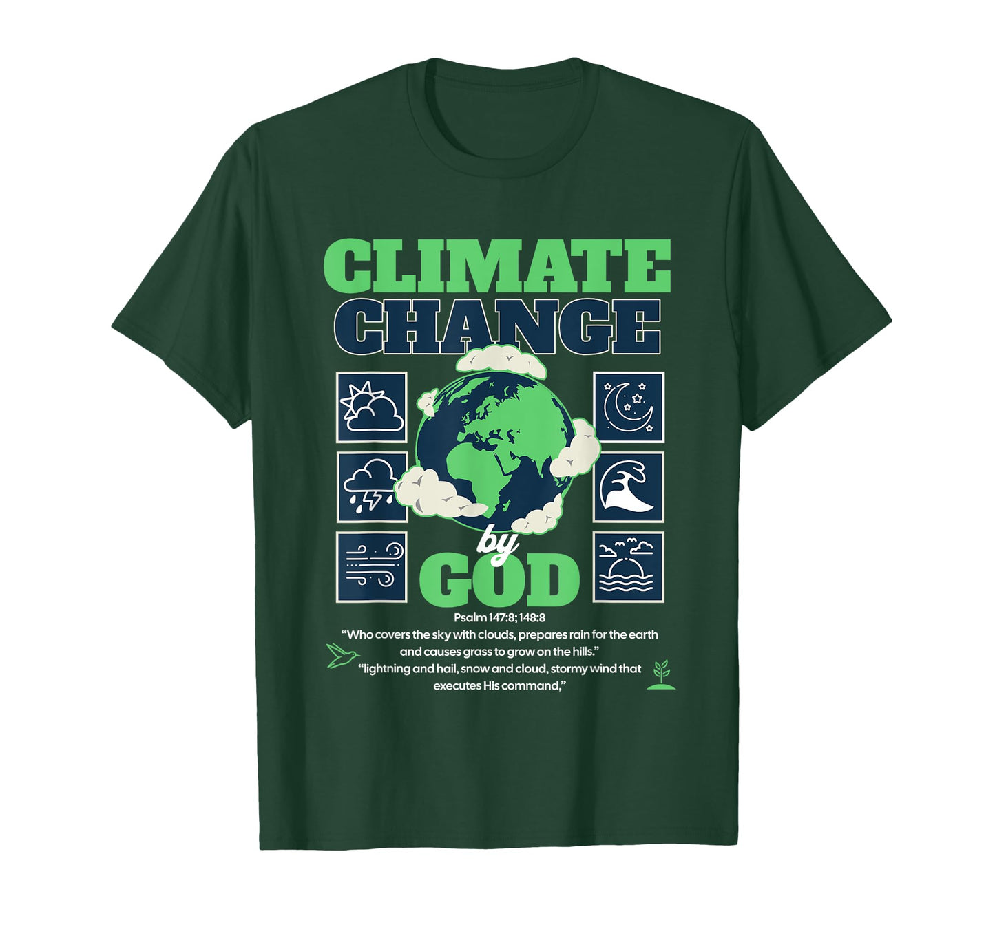 Climate Change by GOD T-Shirt