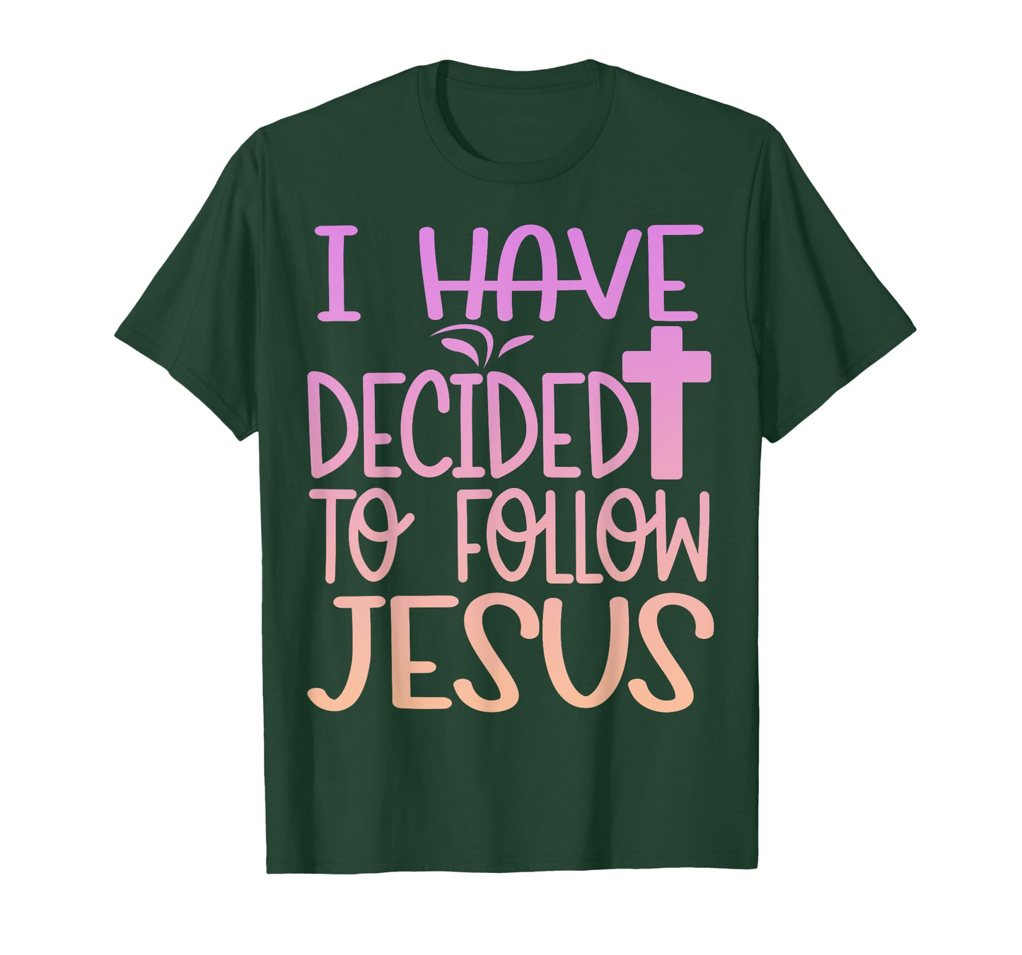 Baptism I Have Decided To Follow Jesus Baptized Christian T-Shirt