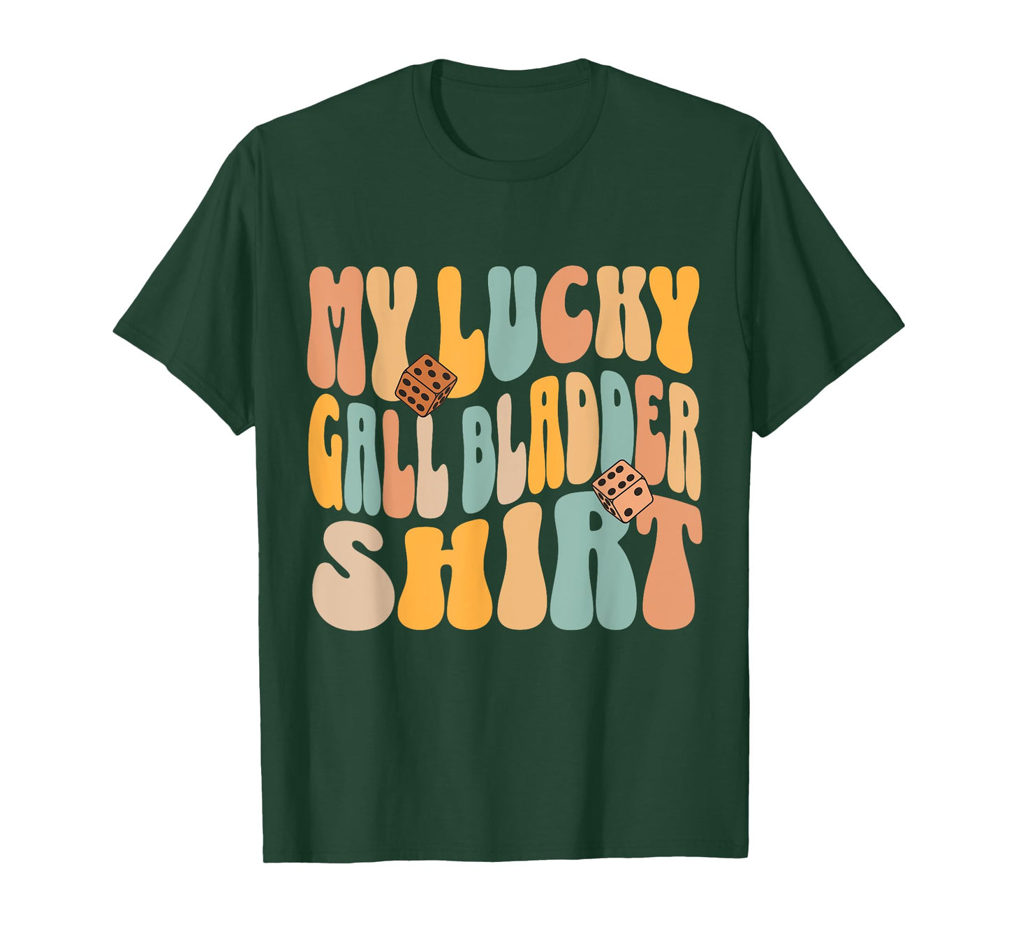 My Lucky Gall Bladder Surgery Get Well Recovery Funny Quote T-Shirt