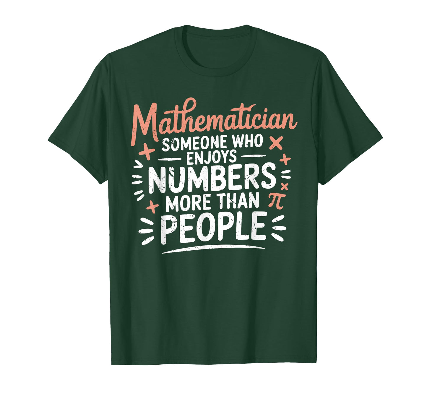 Funny Math Teacher Mathematician Sarcastic Mathematics Joke T-Shirt