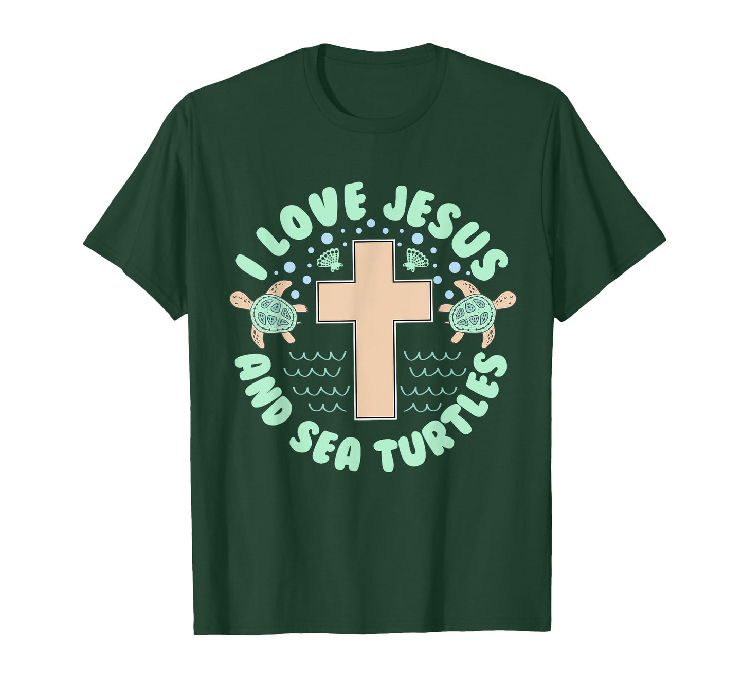 I Love Jesus & Sea Turtles Christian Faith Cross Beach Gift T-Shirt