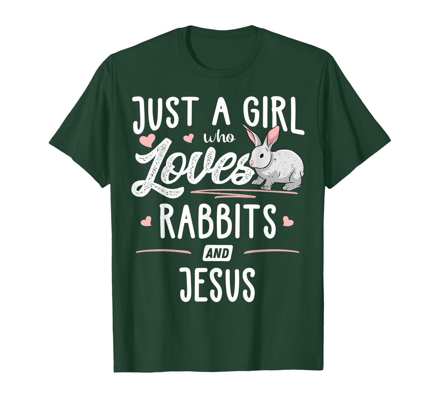 Just A Girl Who Loves Rabbits And Jesus Gift Women T-Shirt