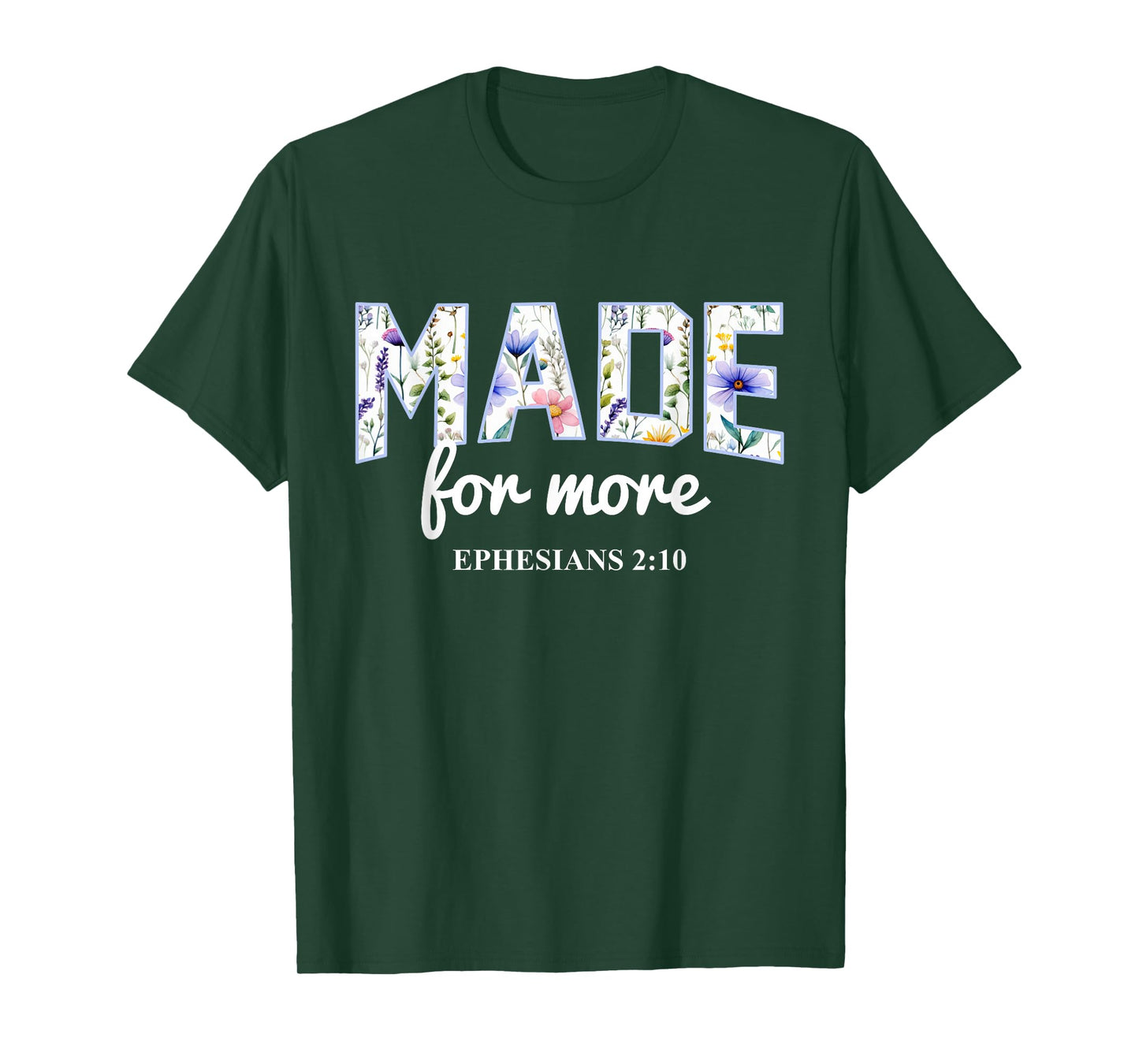 Made for More Boho Floral Christian Bible Verse T-Shirt