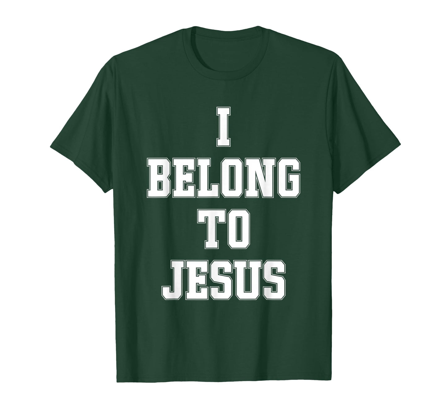 I Belong To Jesus Christian Faith Bible Verse Religious T-Shirt