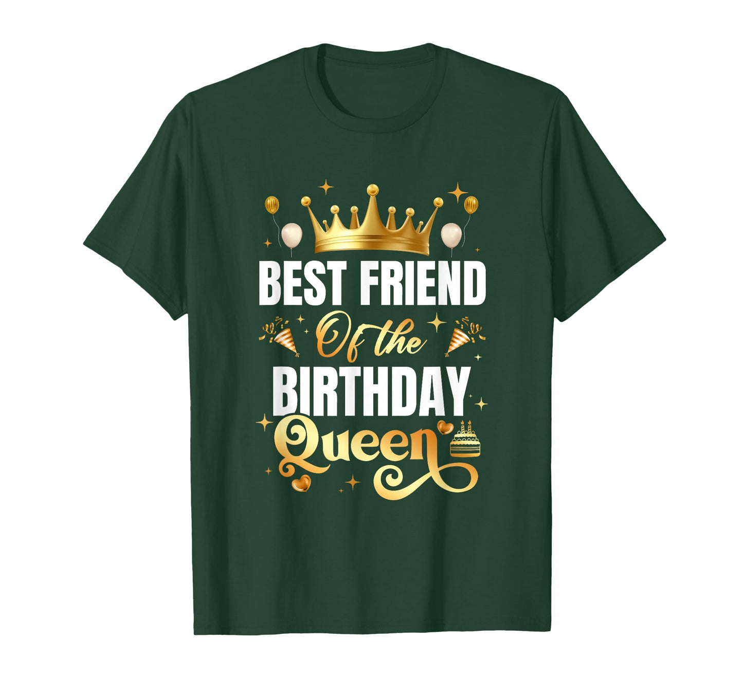 Best Friend Of The Birthday Queen Funny Birthday Party T-Shirt