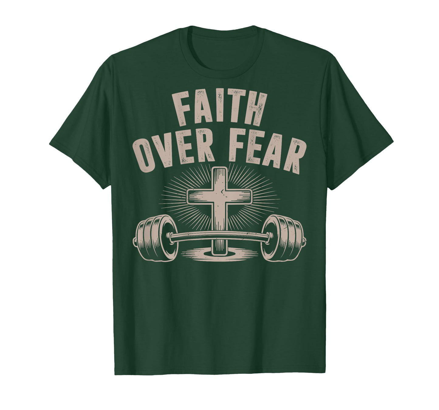 Faith Over Fear Funny Christian Workout Gym Jesus Men Women T-Shirt