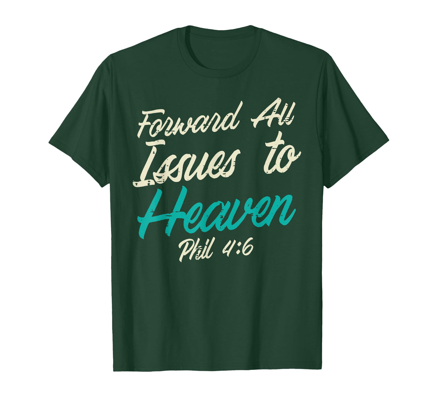 Christian Shirts Jesus Religious Catholic Gifts Forward All Issues To Heaven Bible Verse God Jesus Christian Unisex-Adults, Kids T-Shirt Black Small Modern Crew Neck Short Sleeve