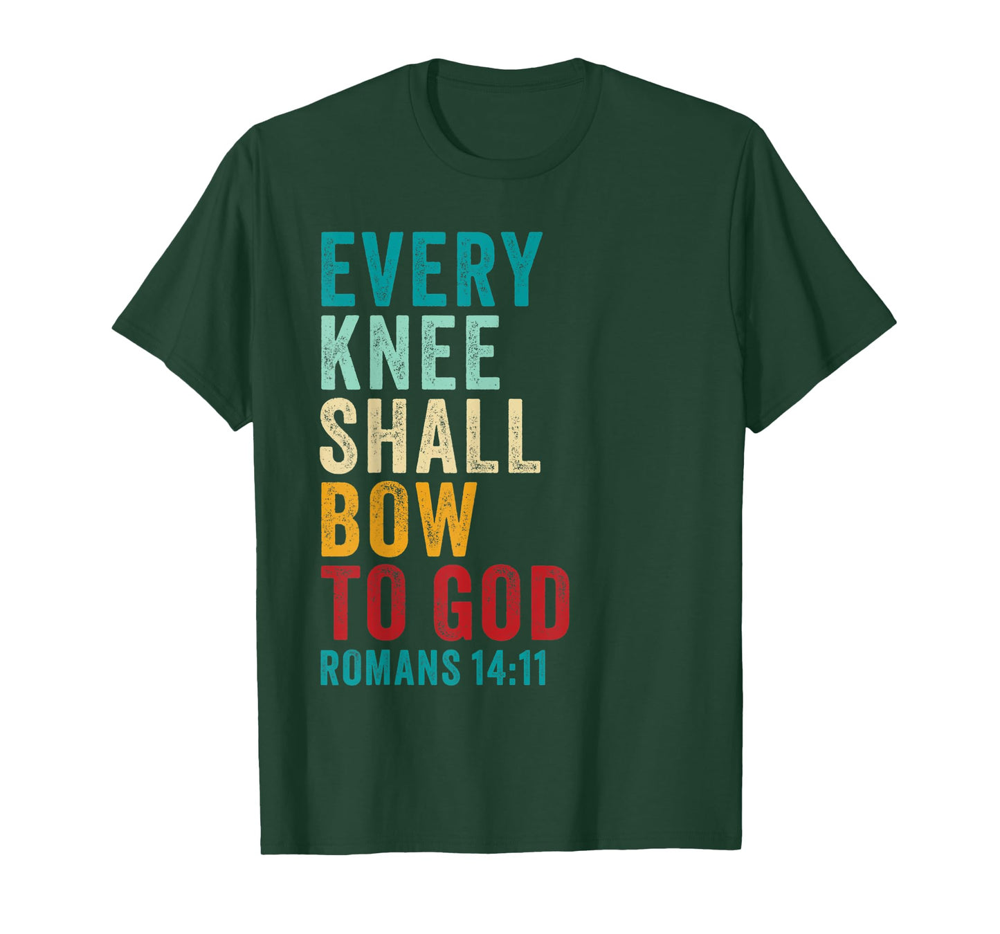 Every Knee Shall Bow to GOD: Christian Faith Verse Romans 14 T-Shirt