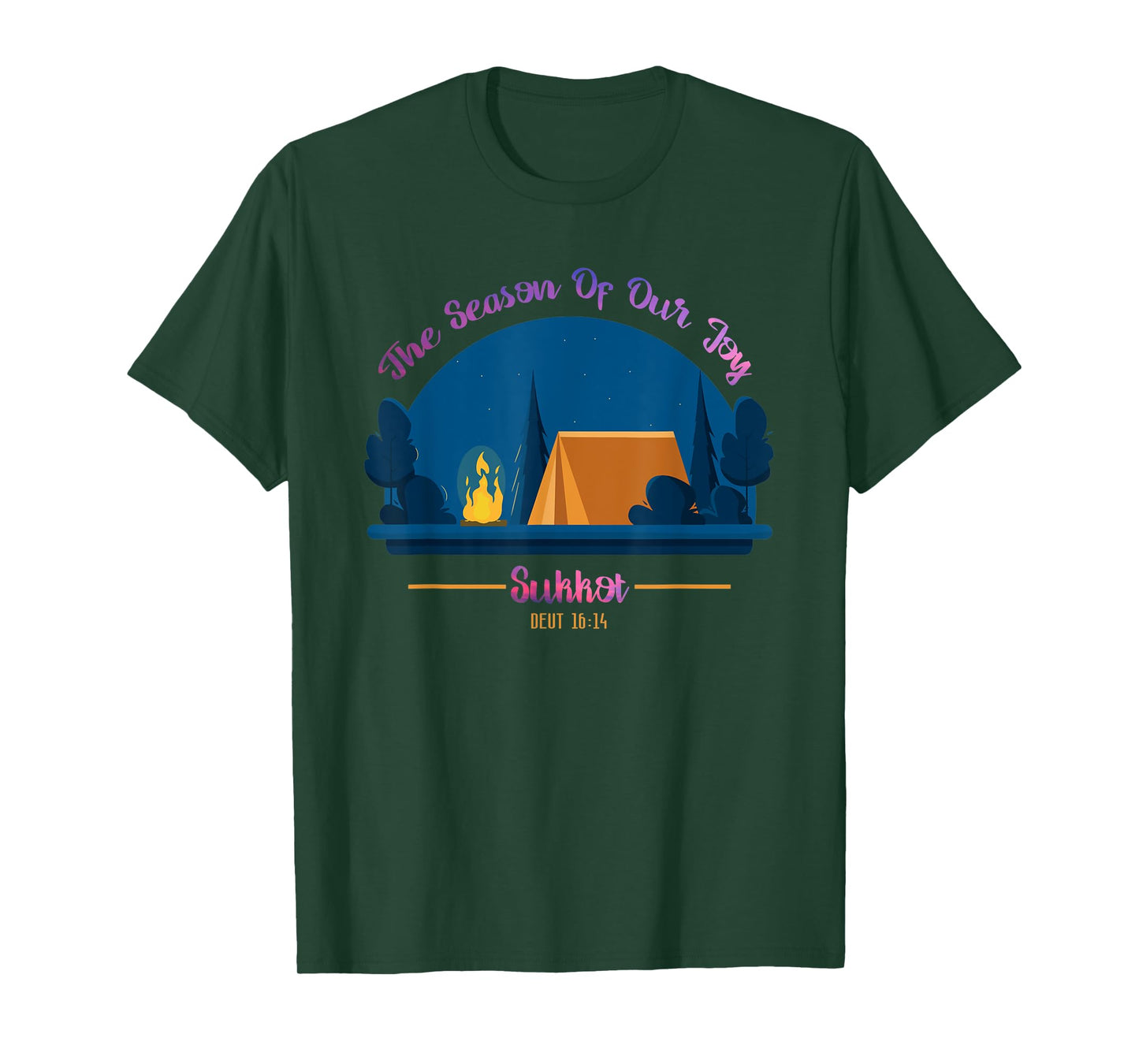 Sukkot The Season Of Our Joy Deuteronomy 16:14 Bible Study T-Shirt