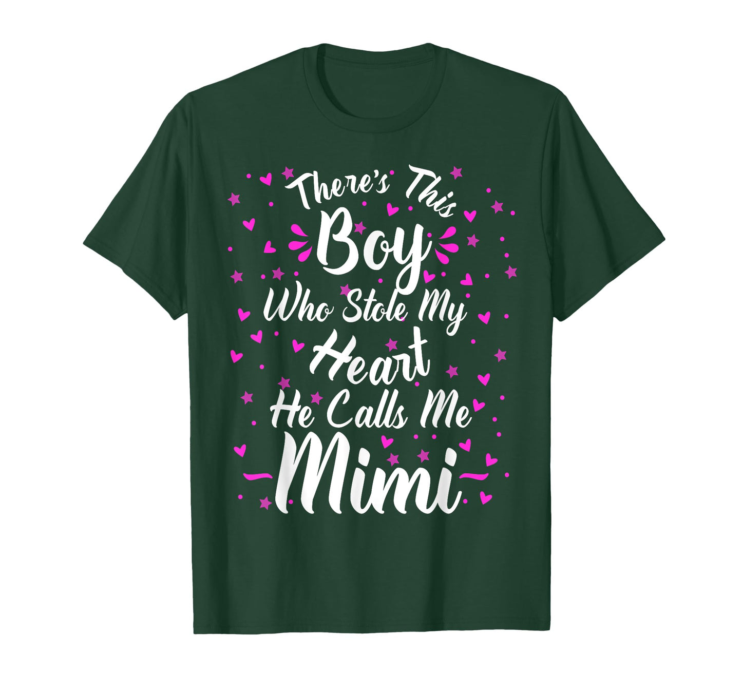 Theres This Boy Who Stole My Heart He Calls Me Mimi Mom Son T-Shirt