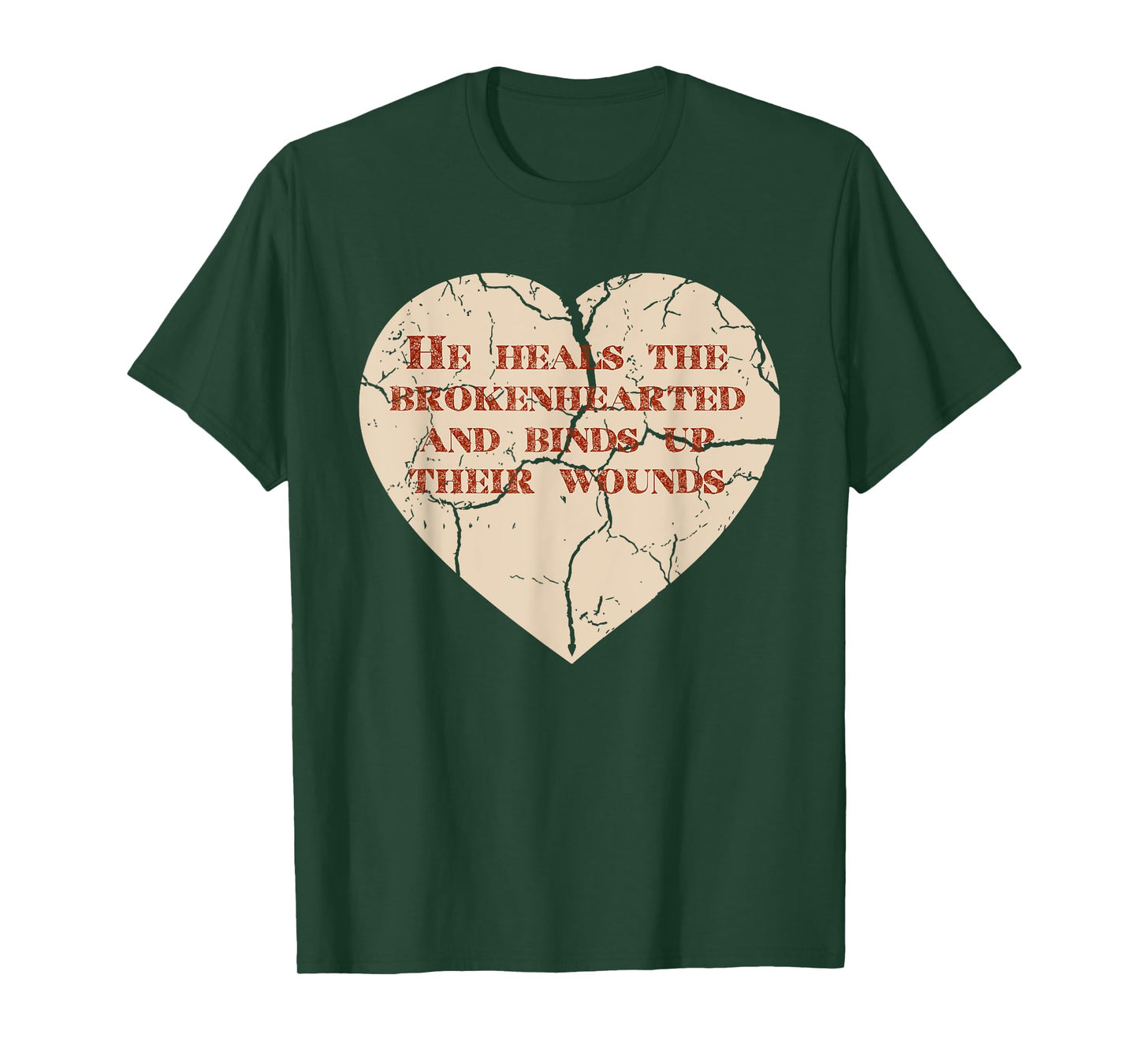 God and Christian Psalm 147:3 Healing Heart Jesus T-shirt T-Shirt