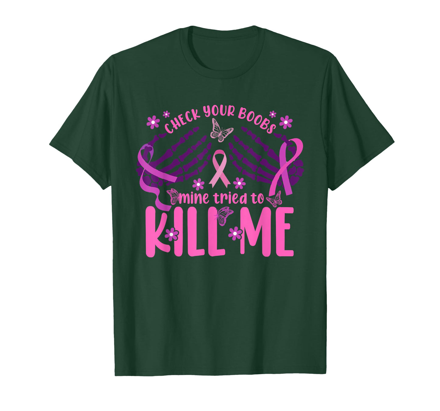 Womens Check Your Boobs Mine Tried To Kill Me Breast Cancer T-Shirt