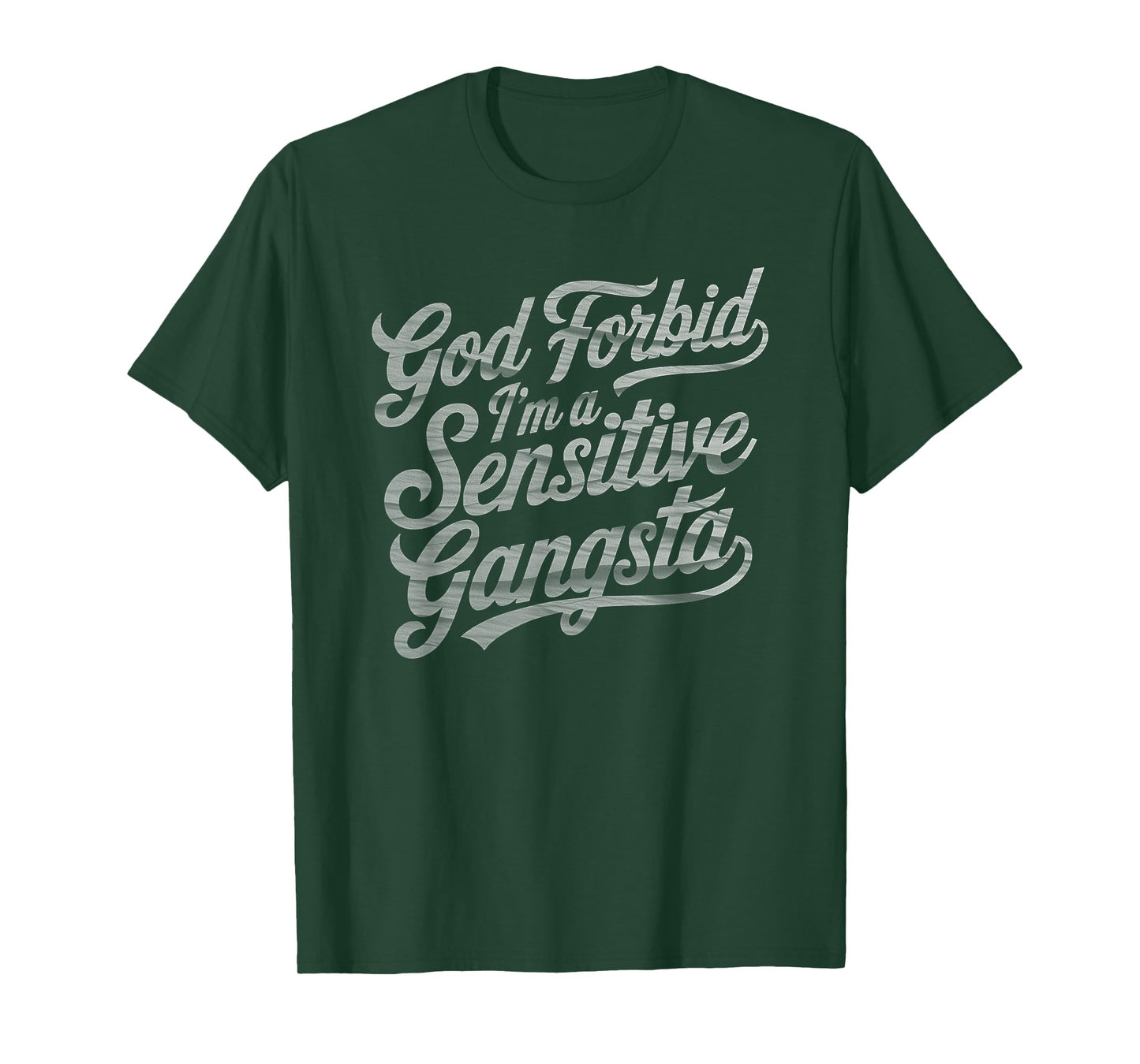 Funny Meme Sensitive Gangsta God Forbid T-Shirt